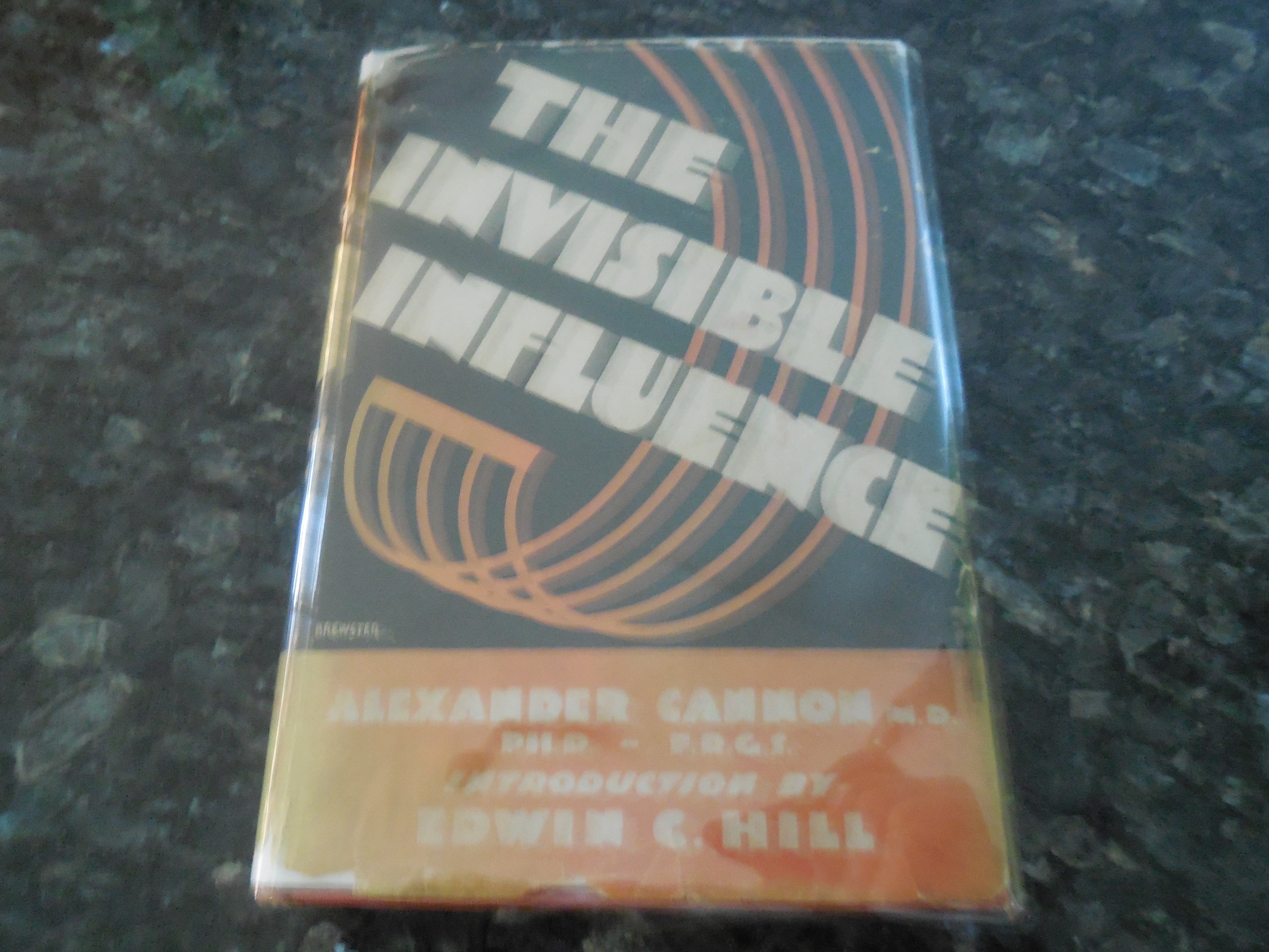 Image for The Invisible Influence - A Story of the Mystic Orient with  Great Truths Which Can Never  Die