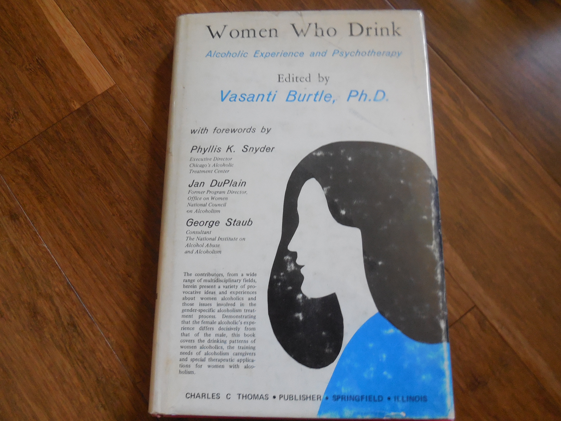Image for Women Who Drink: Alcoholic Experience and Psychotherapy