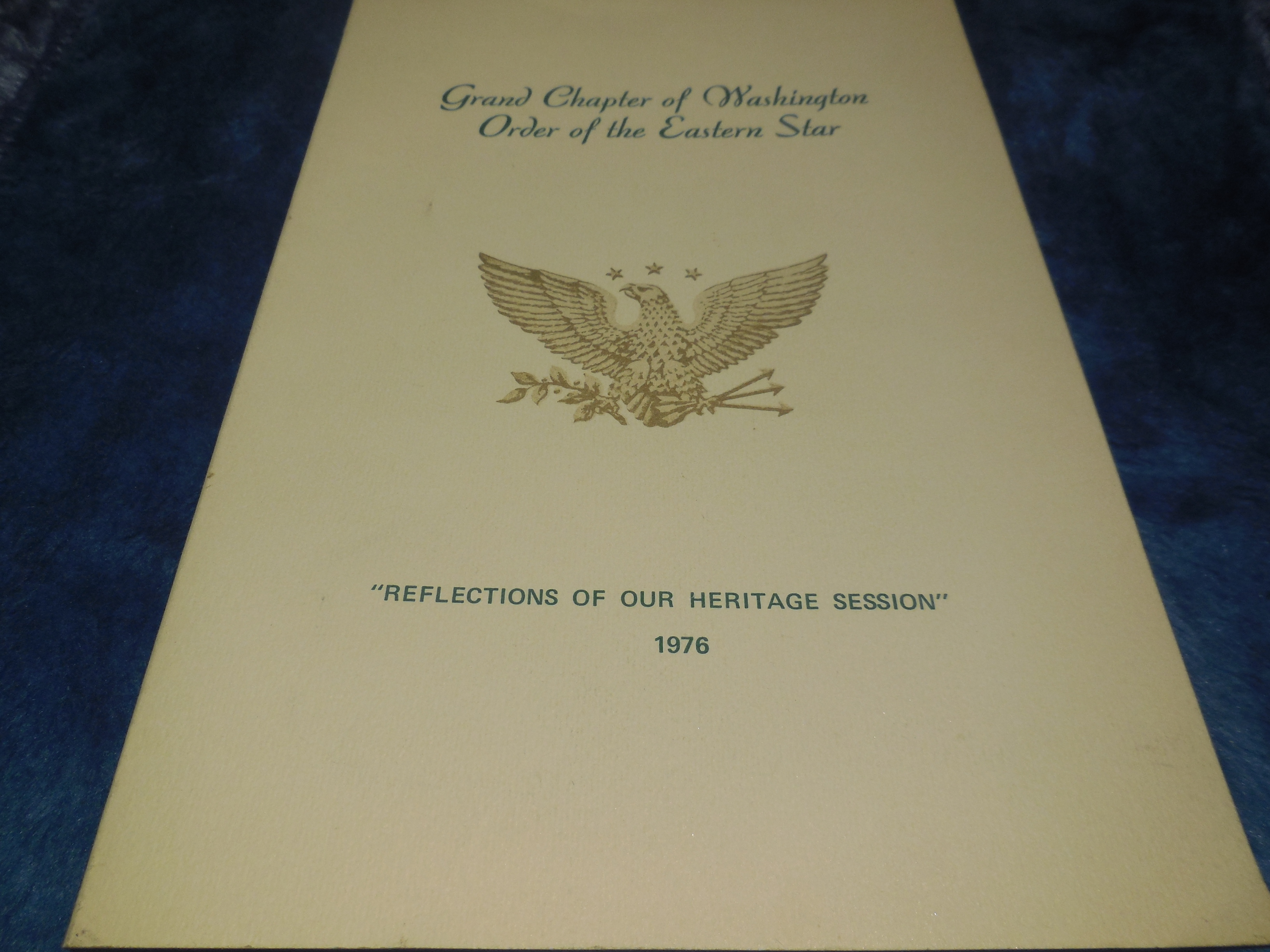 Image for Proceedings of the Grand Chapter of Washington Order of the Eastern Star "Reflections of Our Heritage Session" 1976