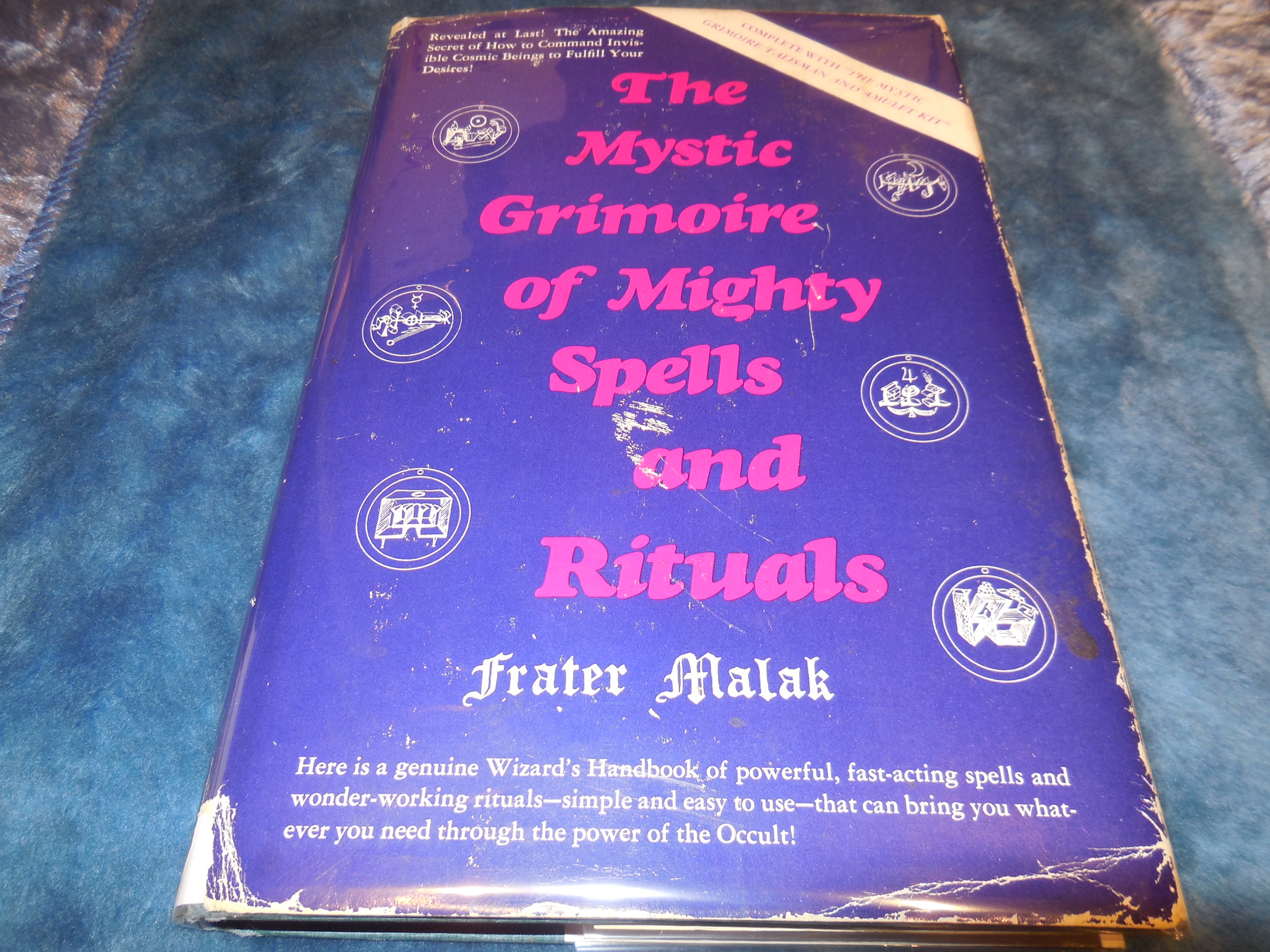 The Mystic Grimoire of Mighty Spells and Rituals