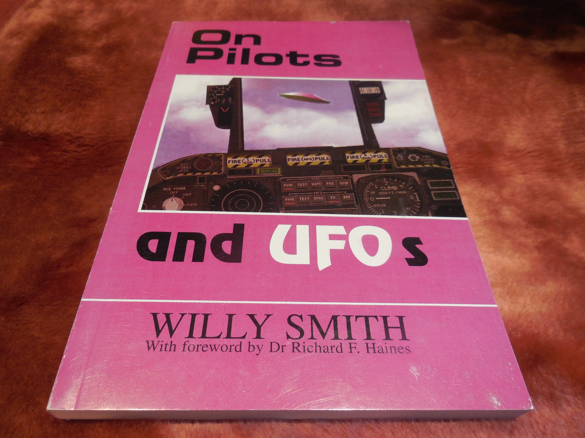 Image for On Pilots and UFOs - A Collection of Interesting Cases from the Blue Book Files and the Spanish Air Force Records