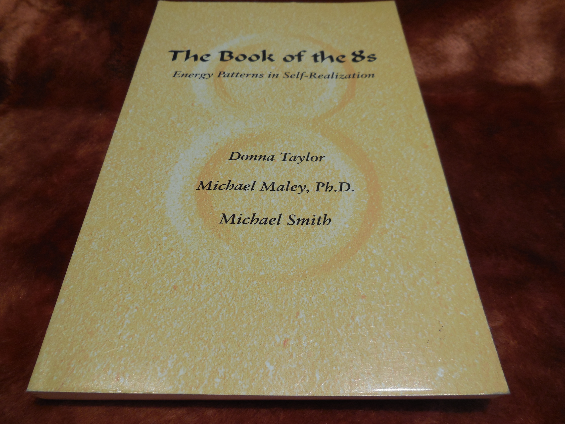 Image for The Book of the 8's: Energy Patterns in Self-Realization