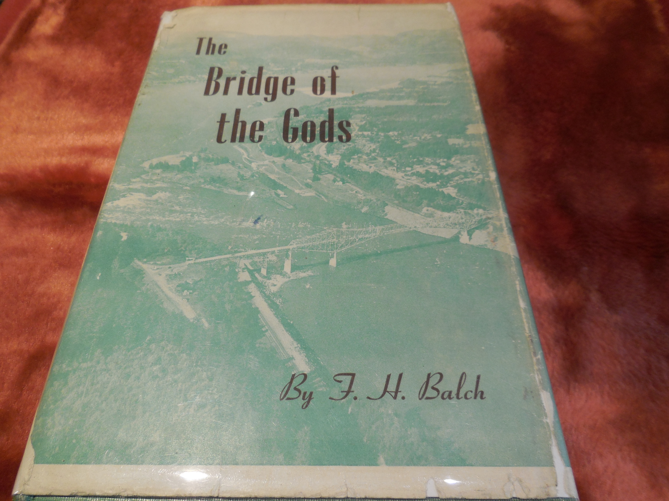 Image for The Bridge of the Gods - A Romance of Indian  Oregon