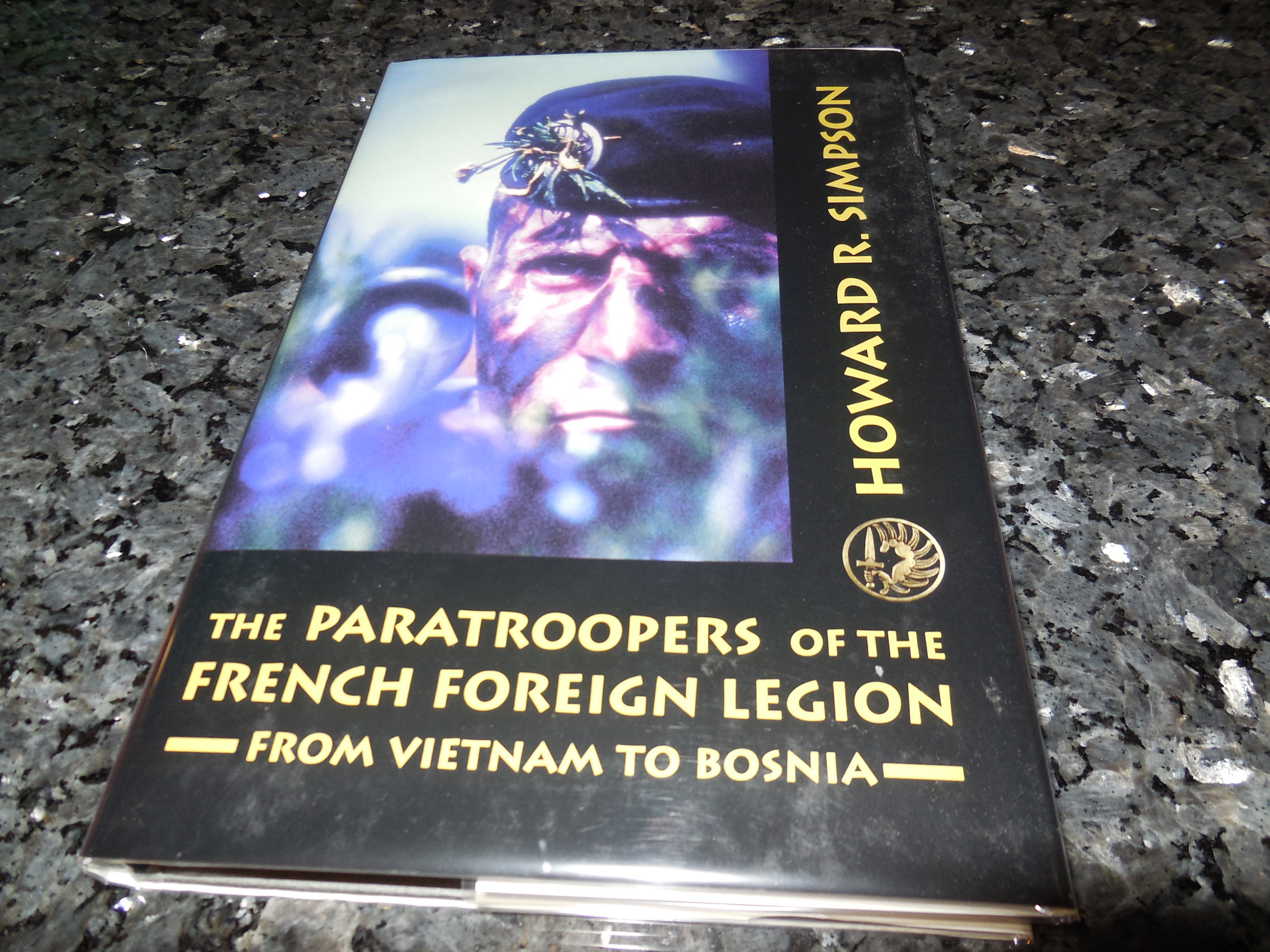Image for The Paratroopers of the French Foreign Legion: From Vietnam to Bosnia