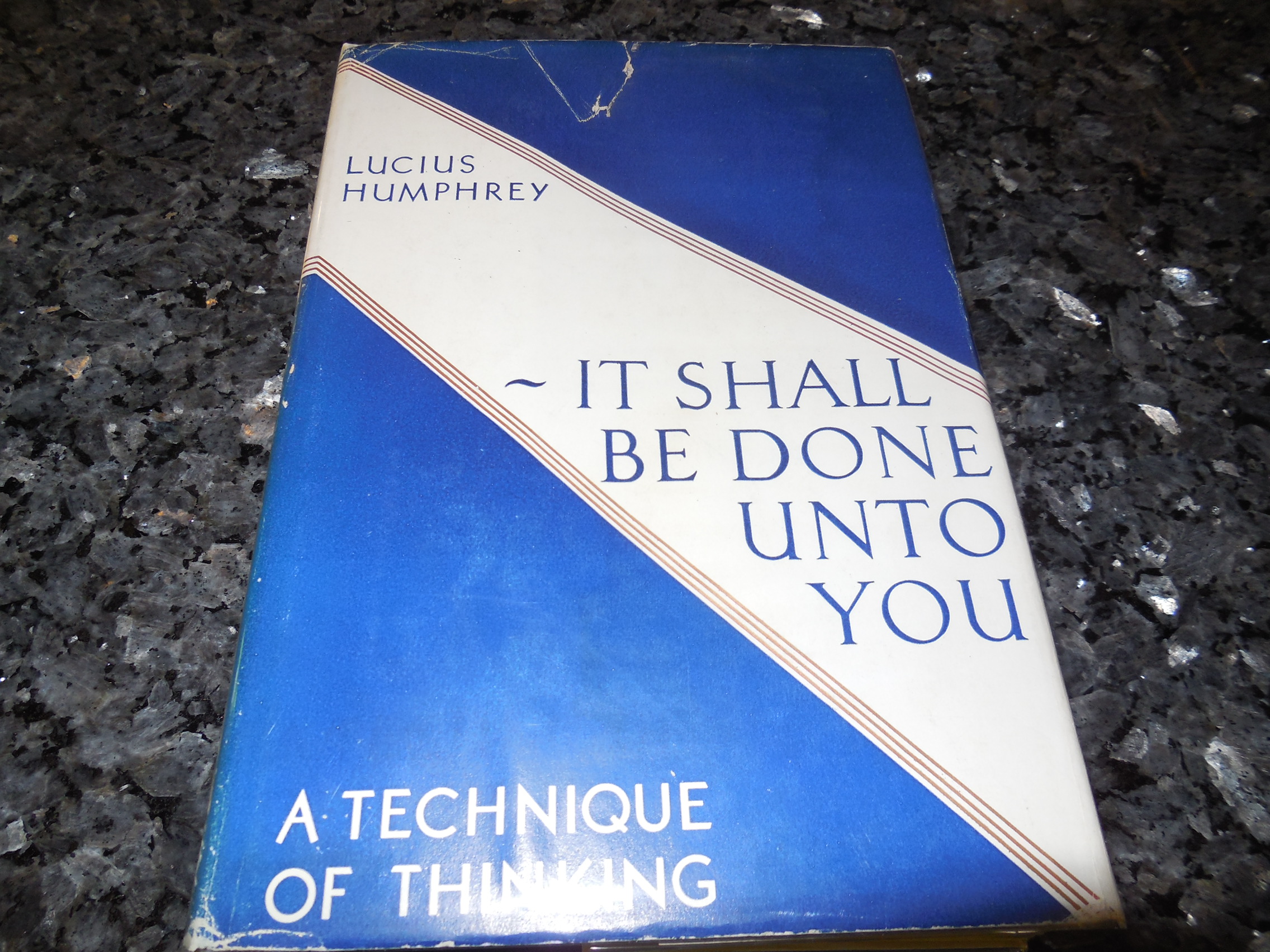 Image for It Shall Be Done Unto You - A Technique of Thinking