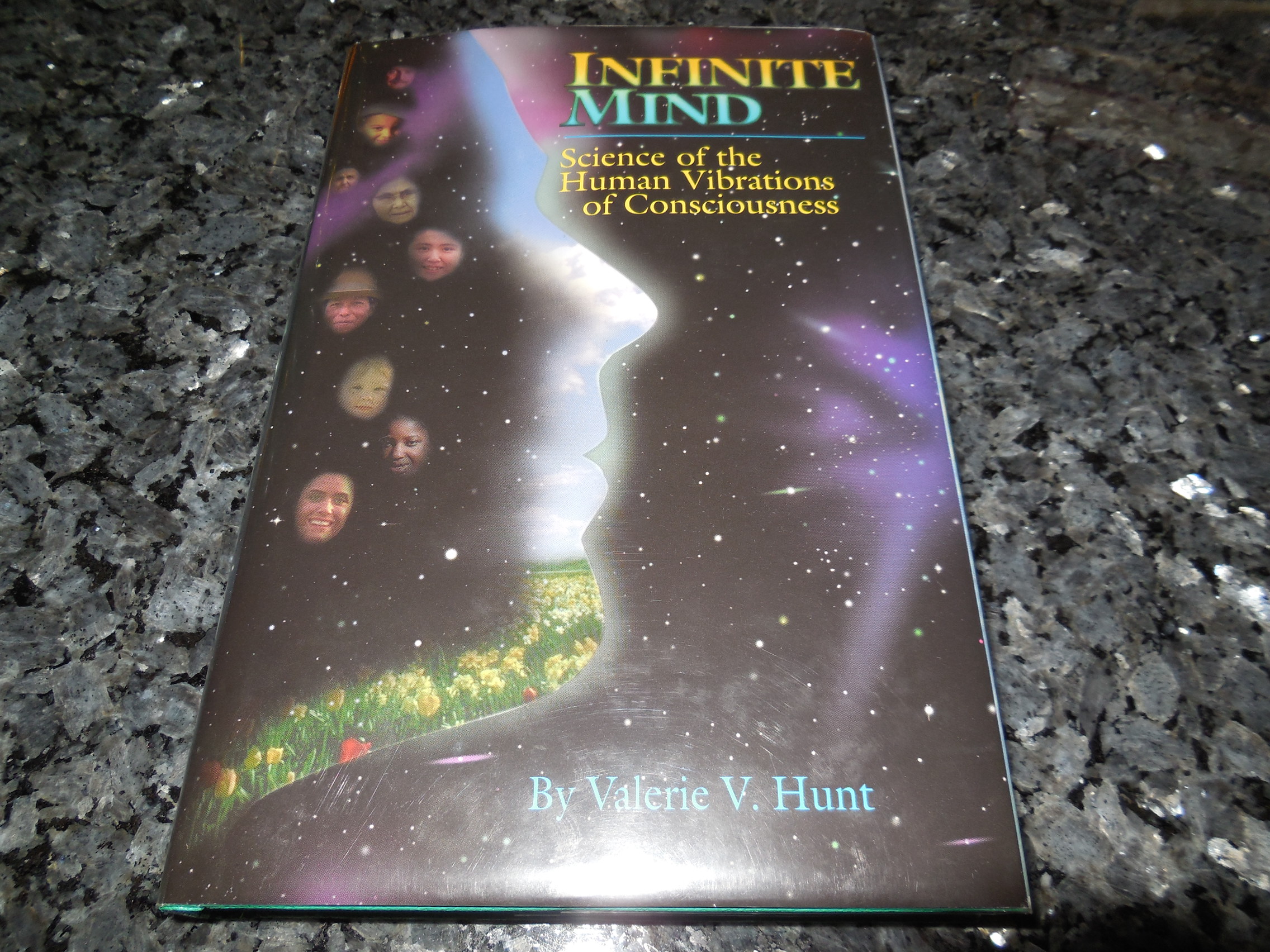 Image for Infinite Mind: Science of the Human Vibrations of Consciousness