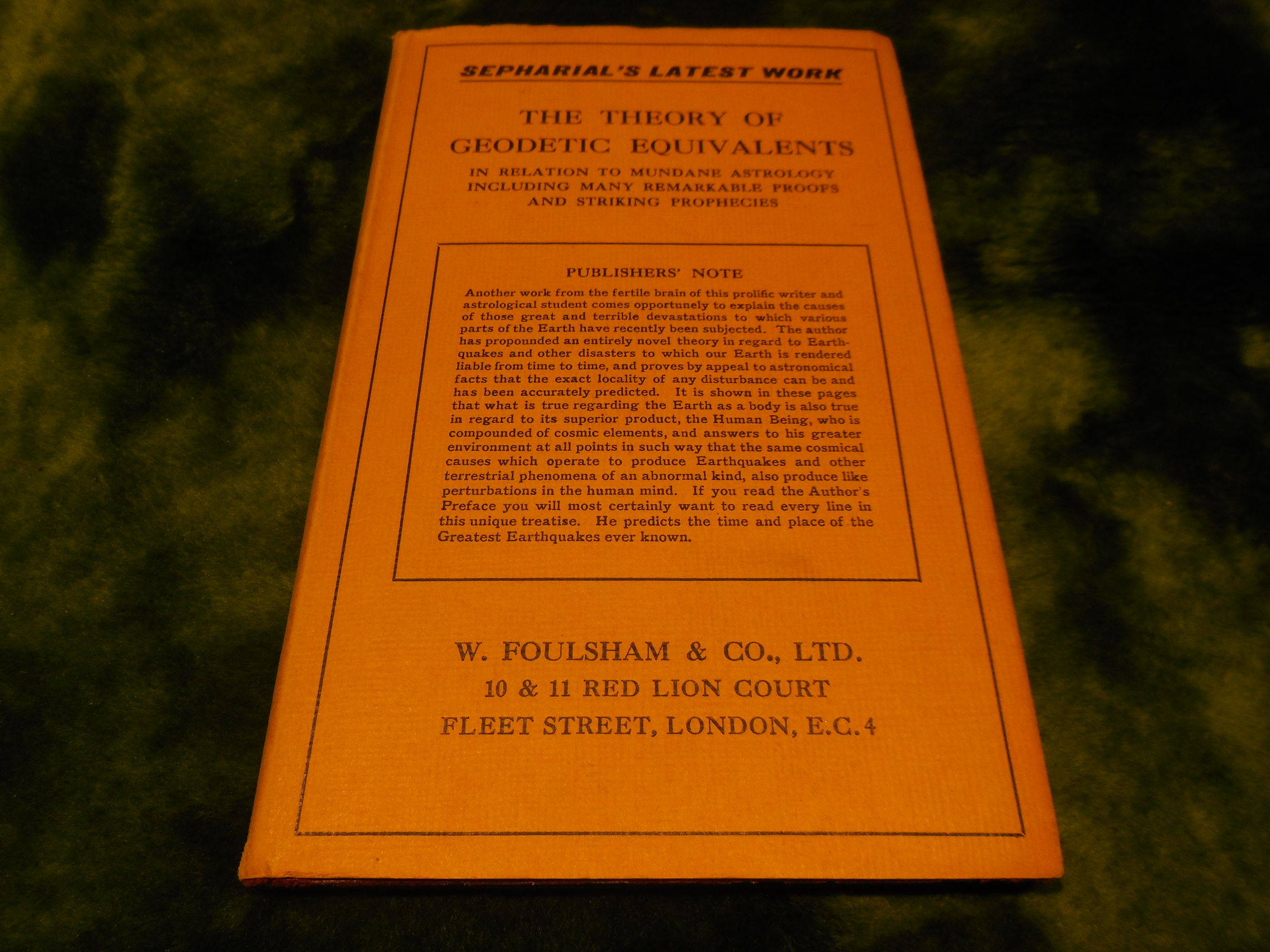 Image for The Theory of Geodetic Equivalents in Relation to Mundane Astrology including Many Remarkable Proofs and Striking Prophecies
