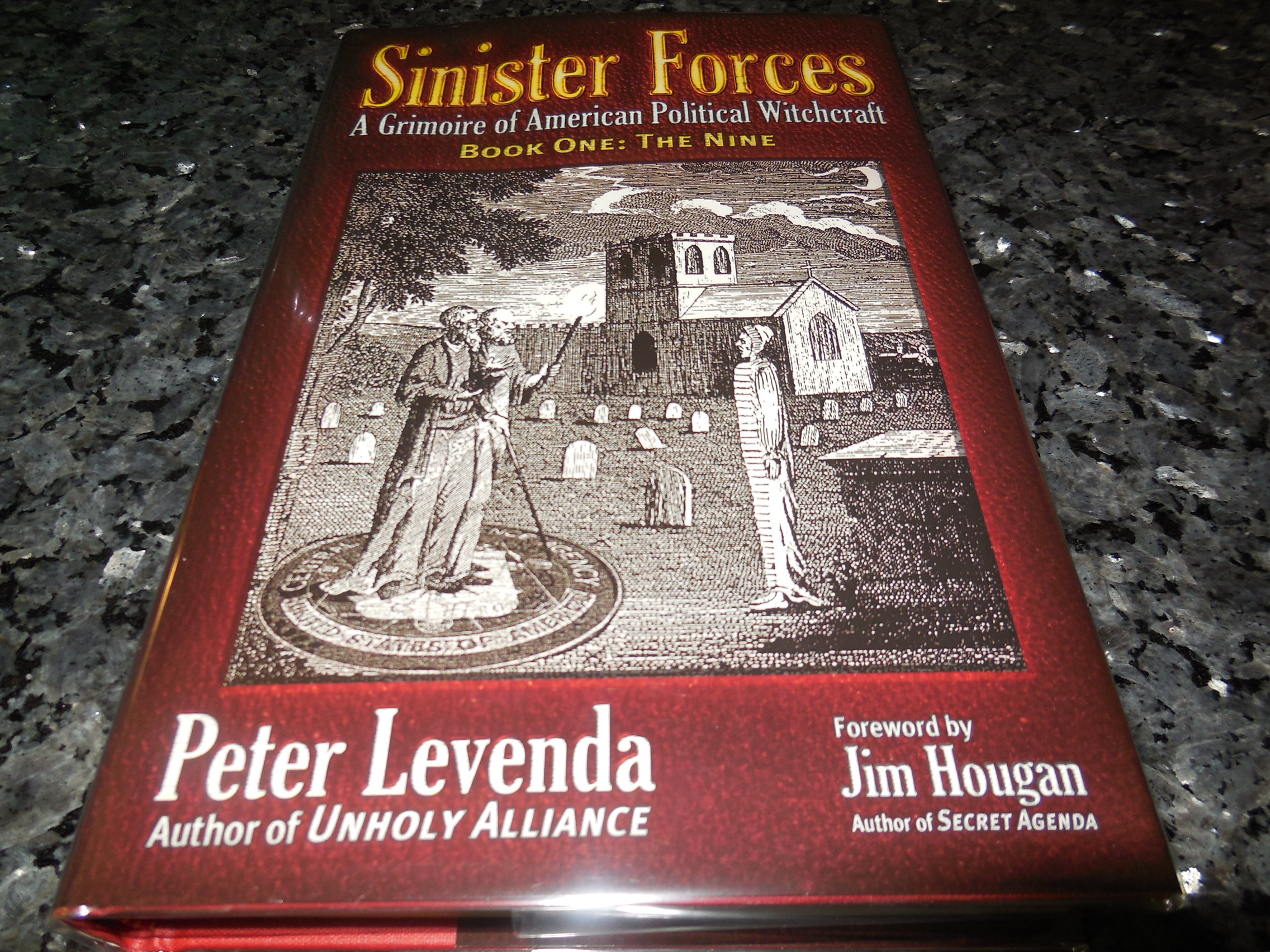 Image for Sinister Forces-The Nine: A Grimoire of American Political Witchcraft (Sinister Forces: A Grimoire of American Political Witchcraft) (Bk. 1)