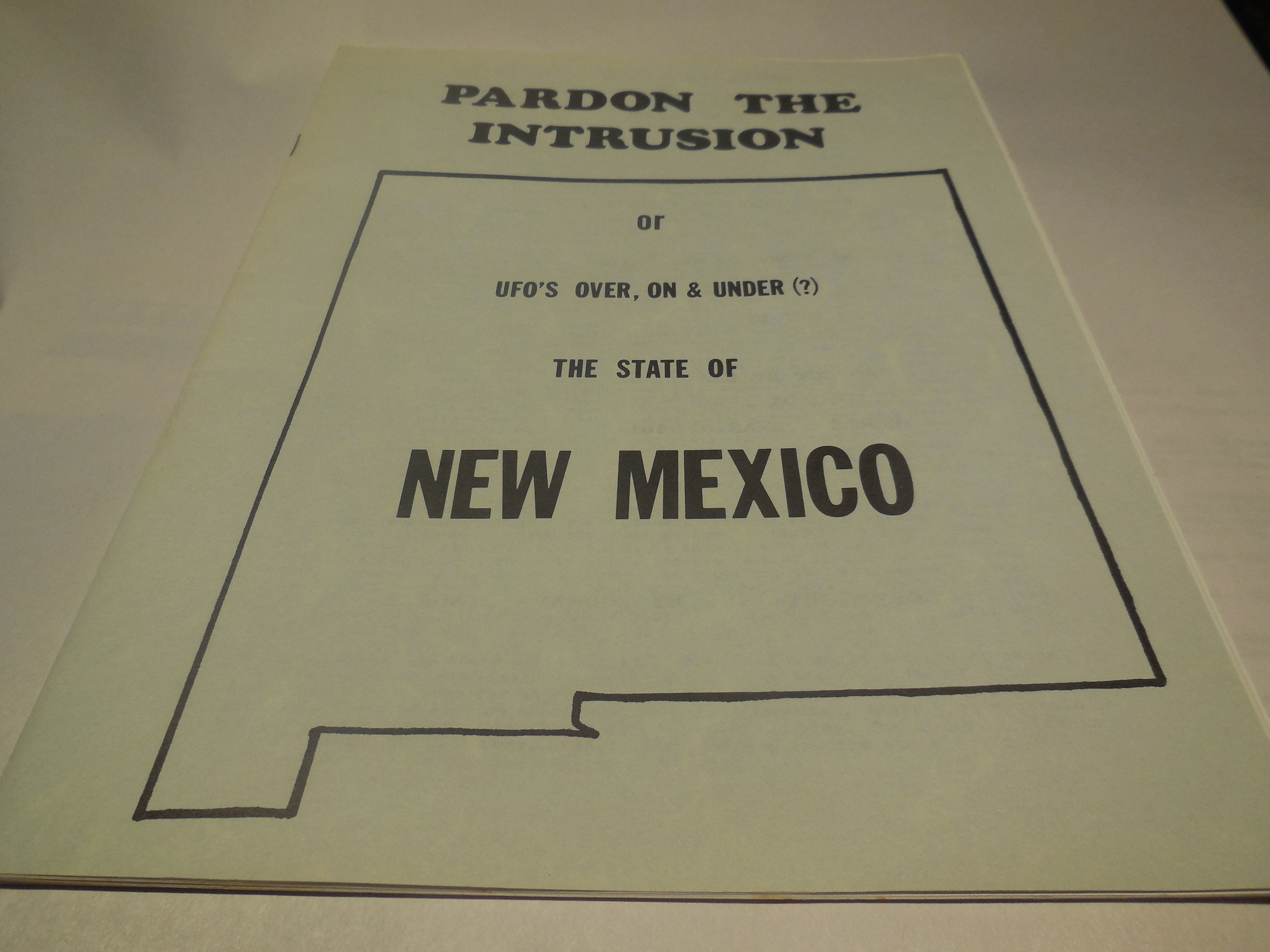 Image for Pardon the Intrusion or UFO's Over, On & Under (?) the State of New Mexico