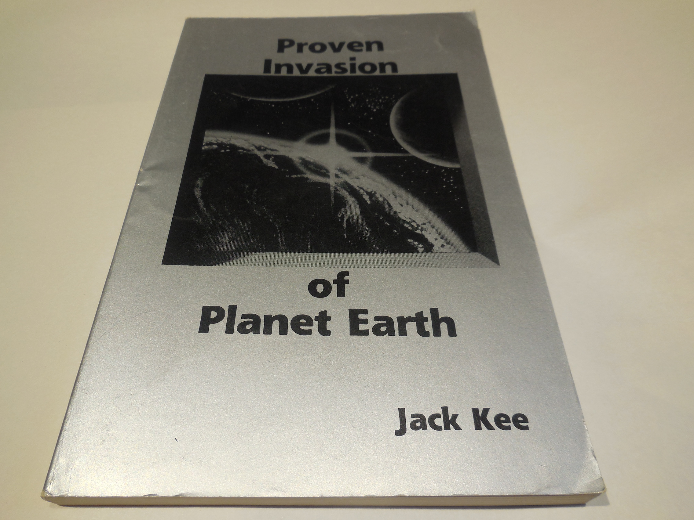 Image for Proven Invasion of Planet Earth