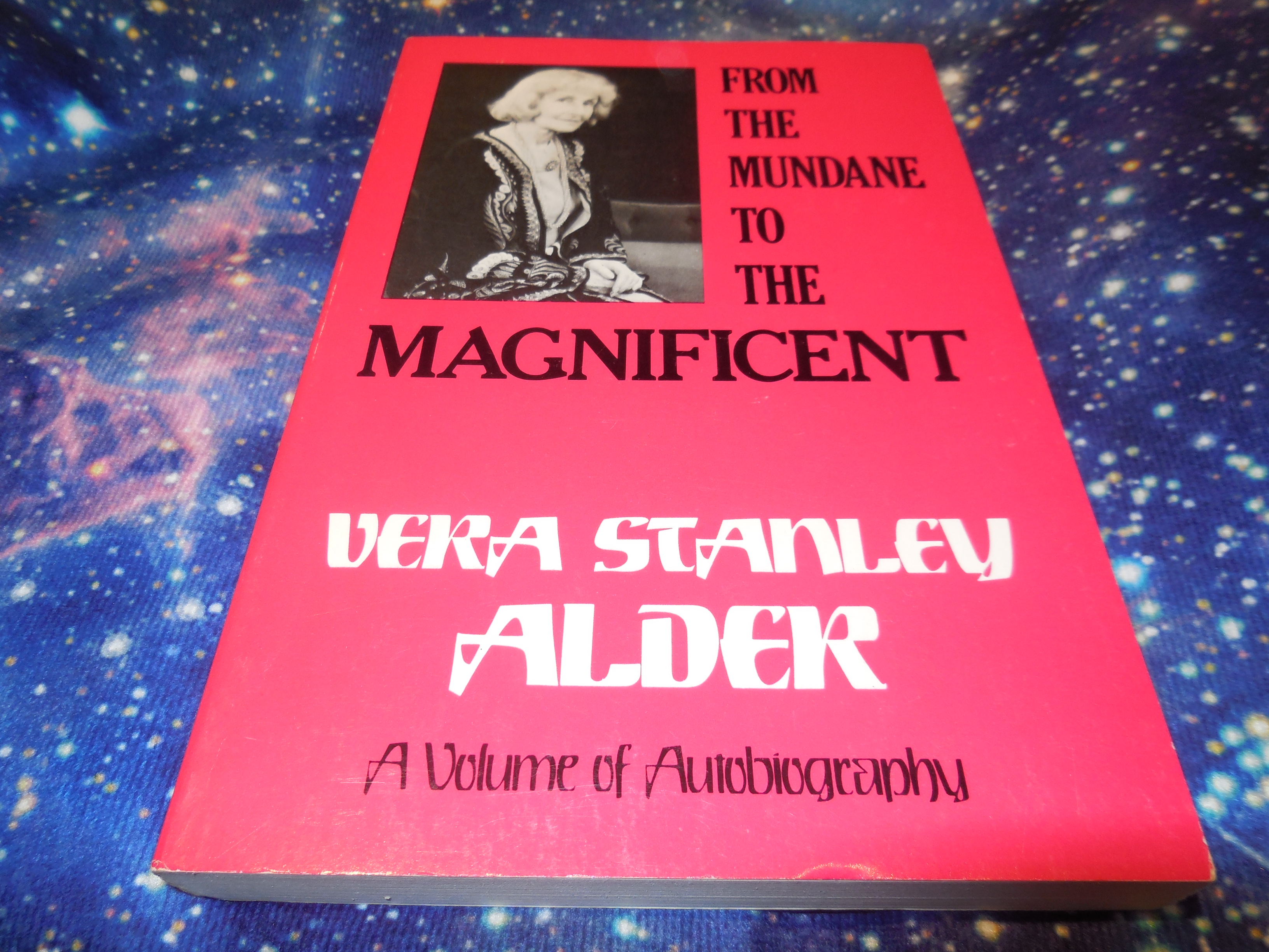 Image for From the Mundane to the Magnificent: A Volume of Autobiography