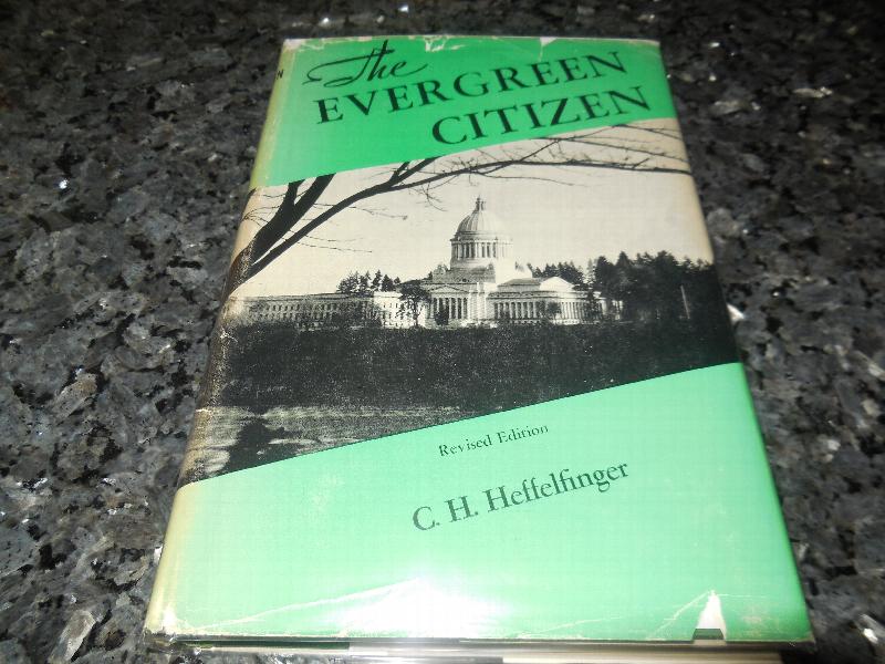 Image for The Evergreen Citizen - A Textbook on the Government of the State of Washington
