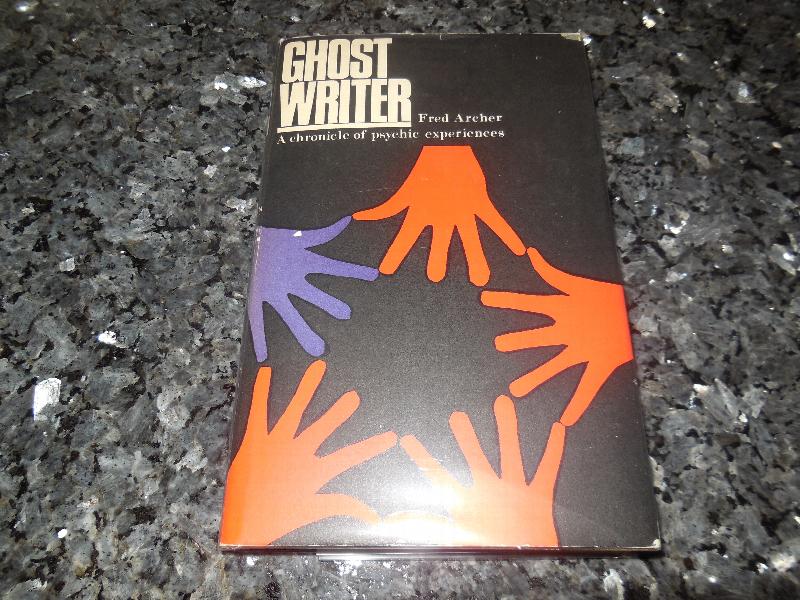 Image for Ghost Writer - A Chronicle of Psychic Experiences