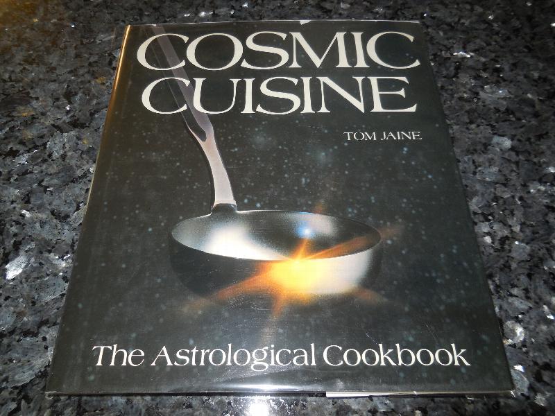 Image for Cosmic Cuisine: The Astrological Cookbook