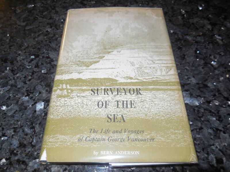 Image for Surveyor of the Sea - The Life and Voyages of Captain George Vancouver
