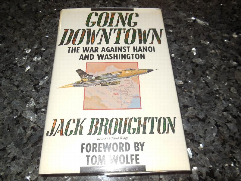 Image for Going Downtown: The War Against Hanoi and Washington