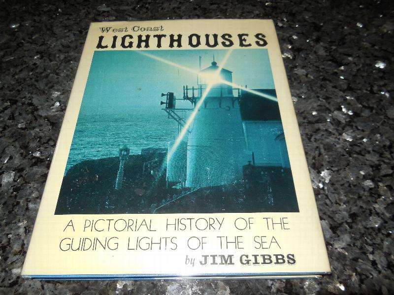 Image for West Coast Lighthouses - A Pictorial History of the Guiding Lights of the Sea