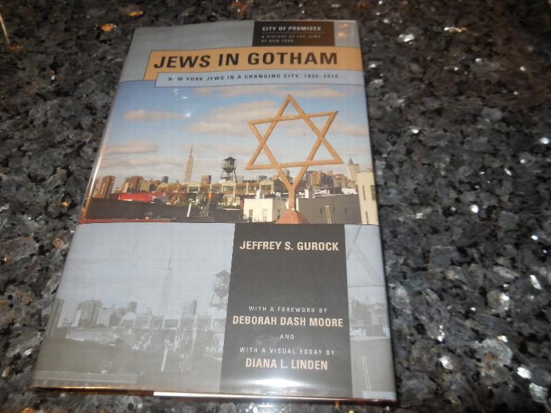 Image for Jews in Gotham: New York Jews in a Changing City, 1920-2010 (City of Promises, 2)
