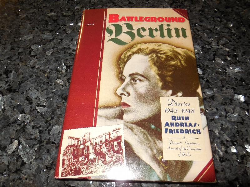 Image for Battleground Berlin: Diaries, 1945-1948
