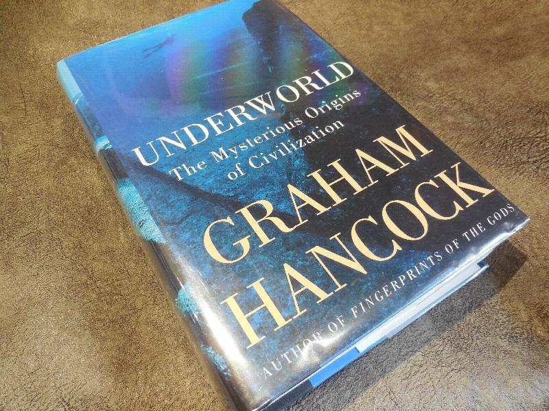 Image for Underworld: The Mysterious Origins of Civilization