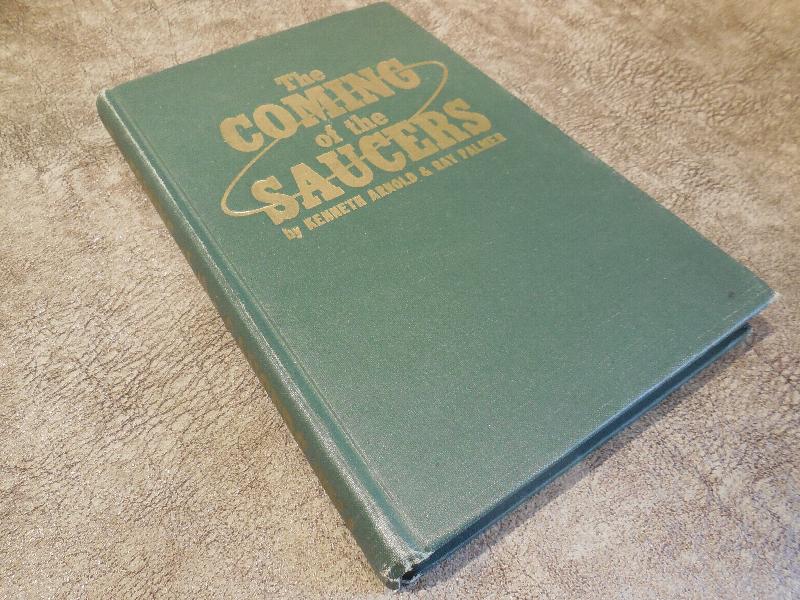 Image for The Coming of the Saucers - A Documentary Report on Sky Objects That Have Mystified the World