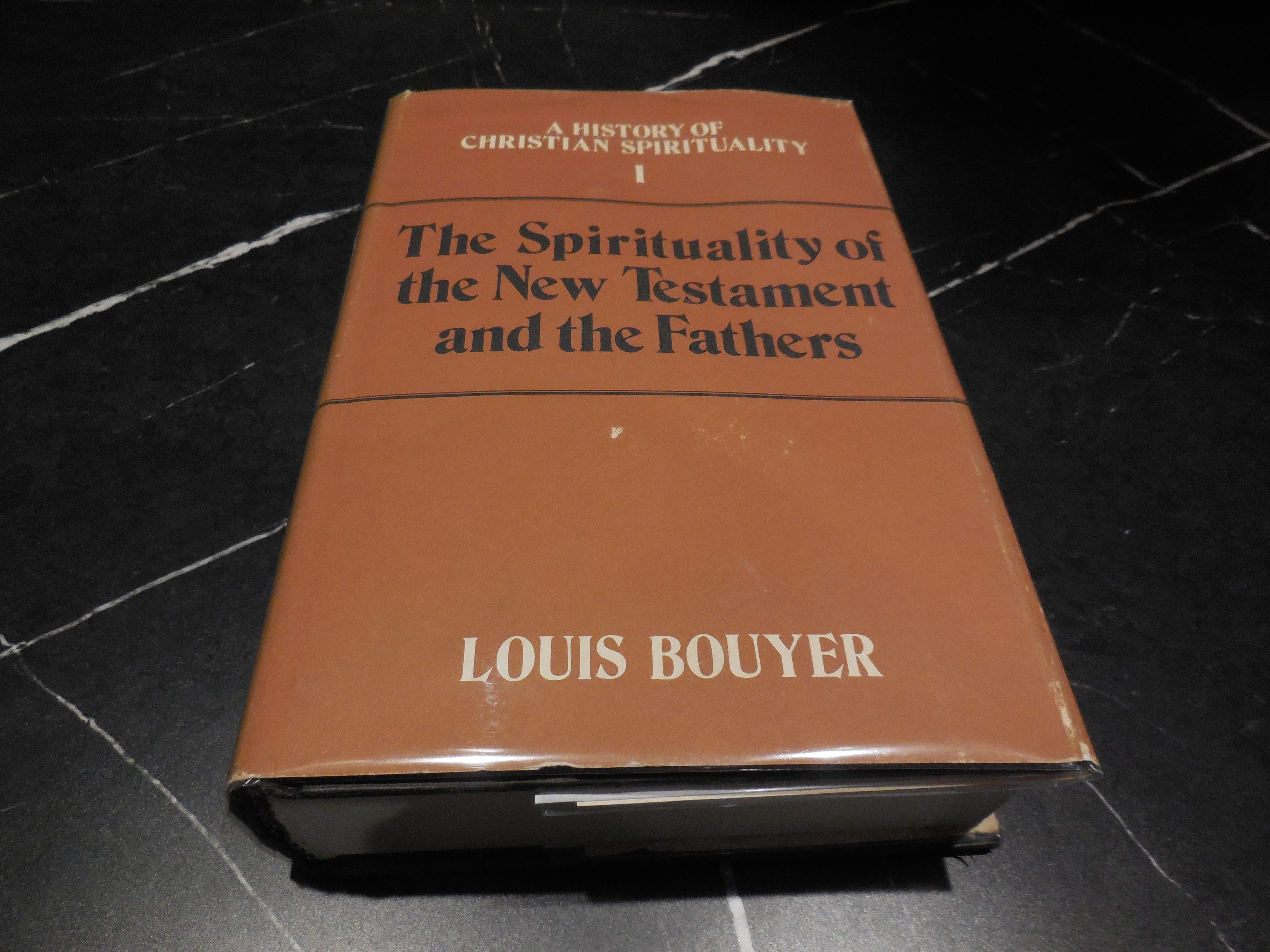 A History of Christian Spirituality, Vol. 1: The Spirituality of the New Testament and the Fathers