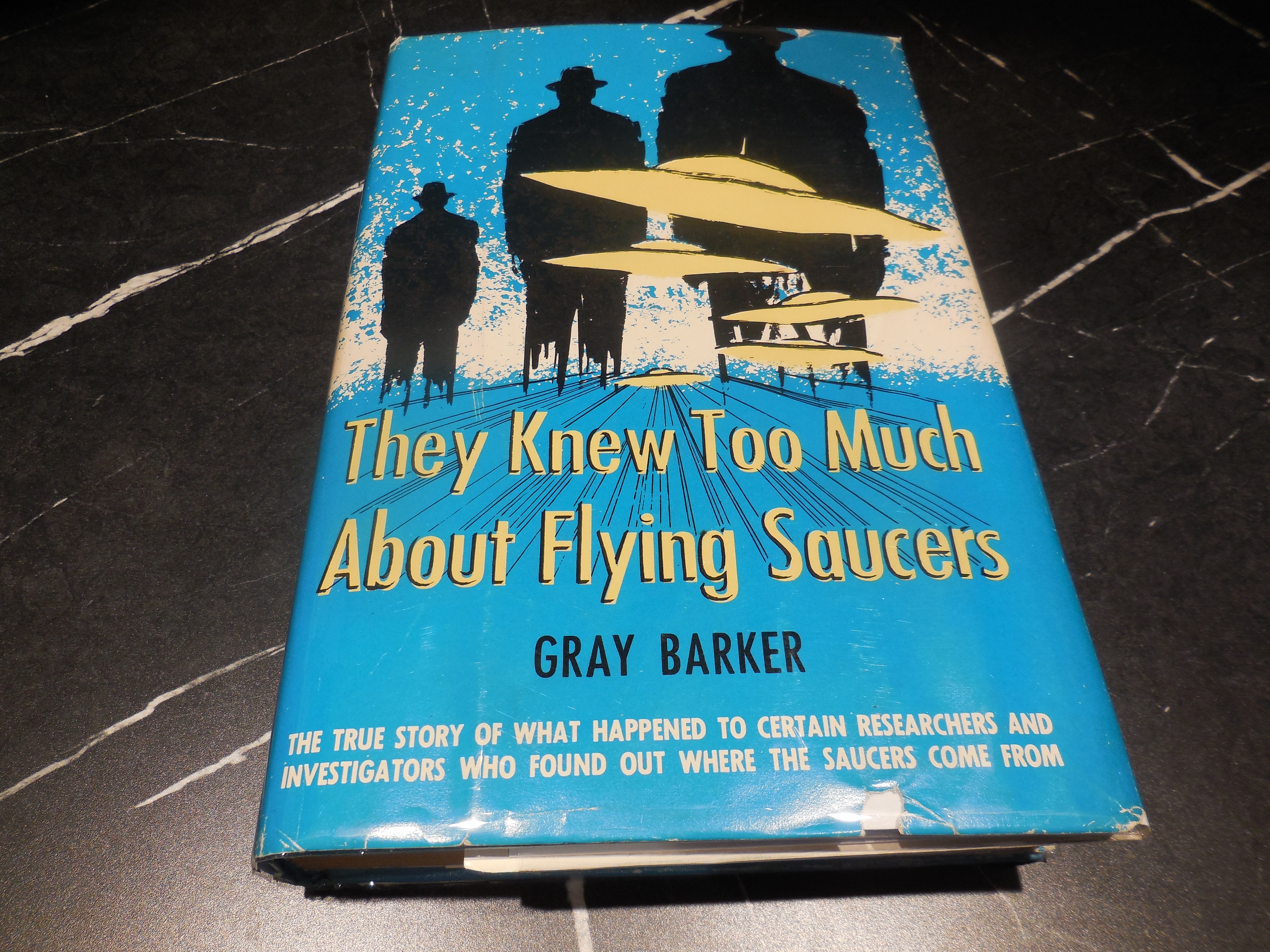 They Knew Too Much About Flying Saucers
