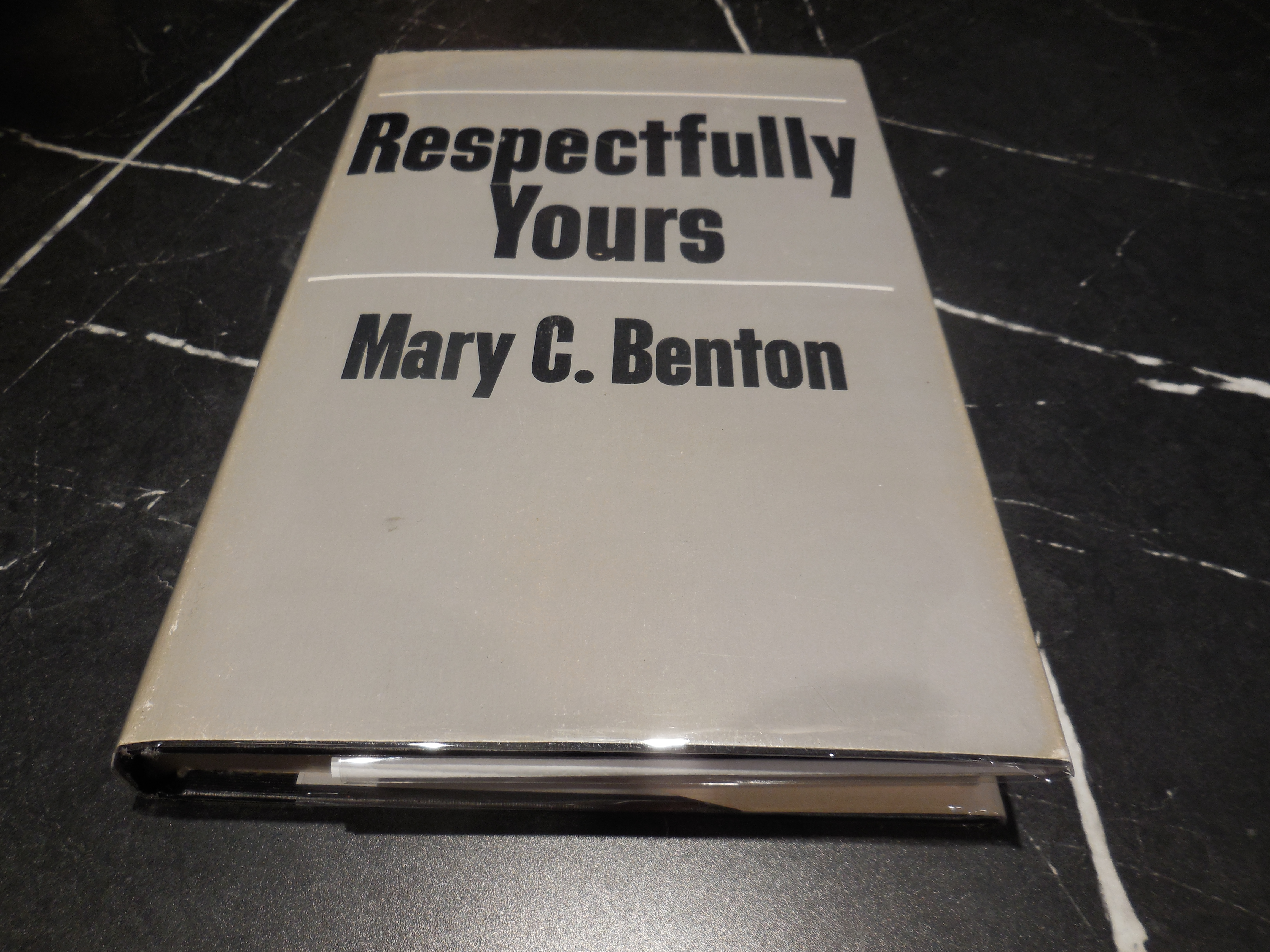 Respectfully Yours