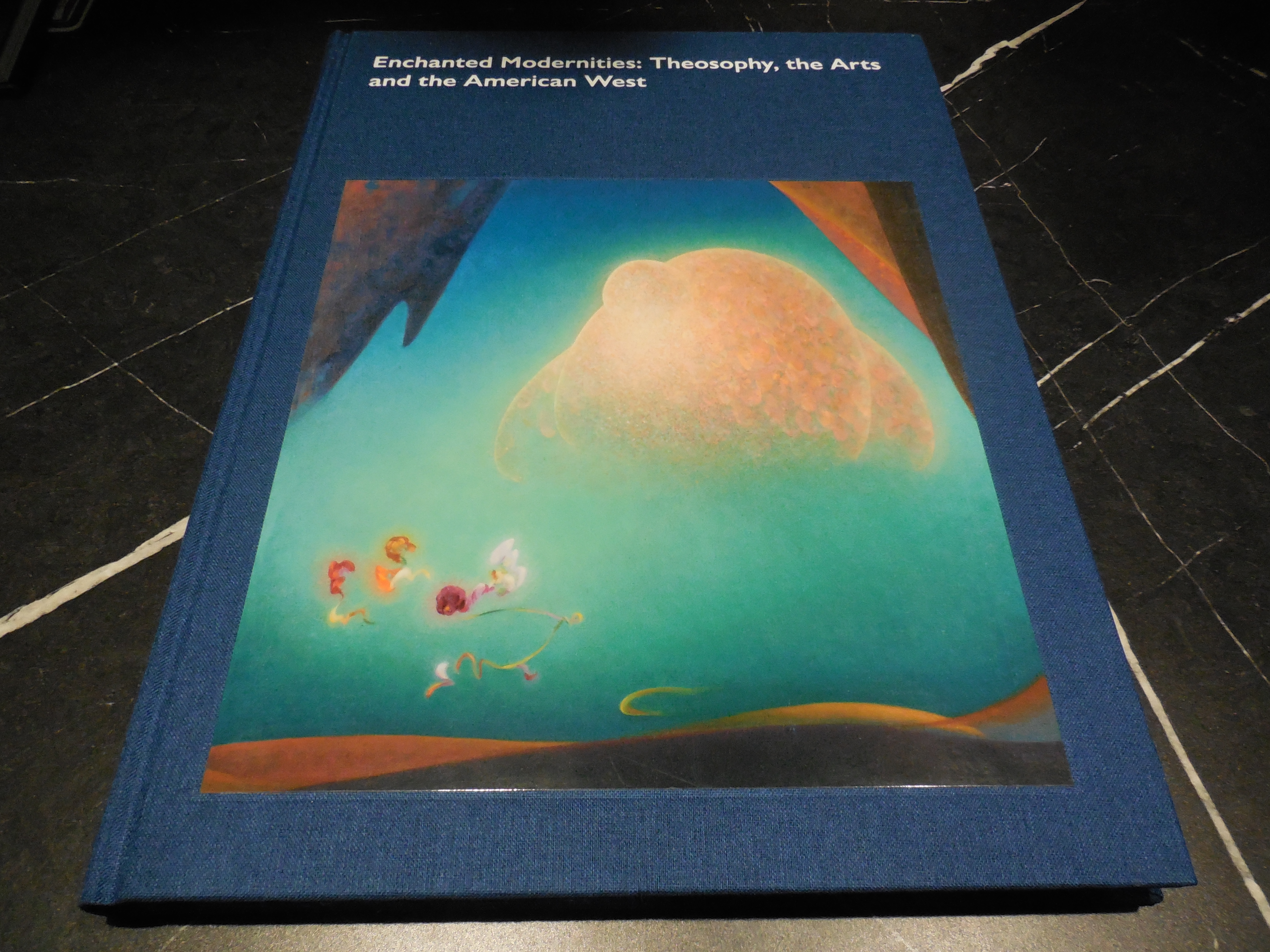 Enchanted Modernities: Theosophy, the Arts and the American West