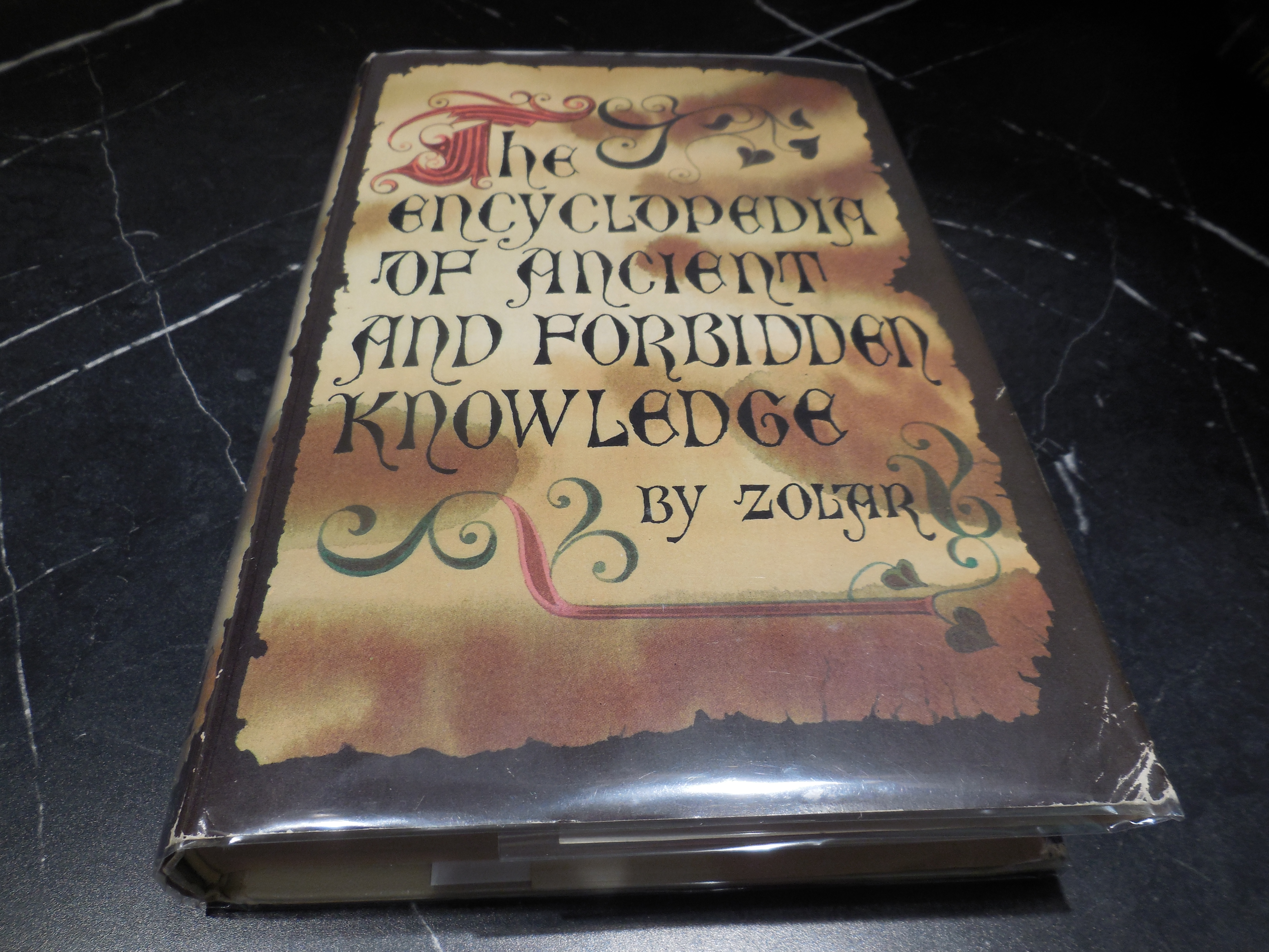 The Encyclopedia of Ancient and Forbidden Knowledge