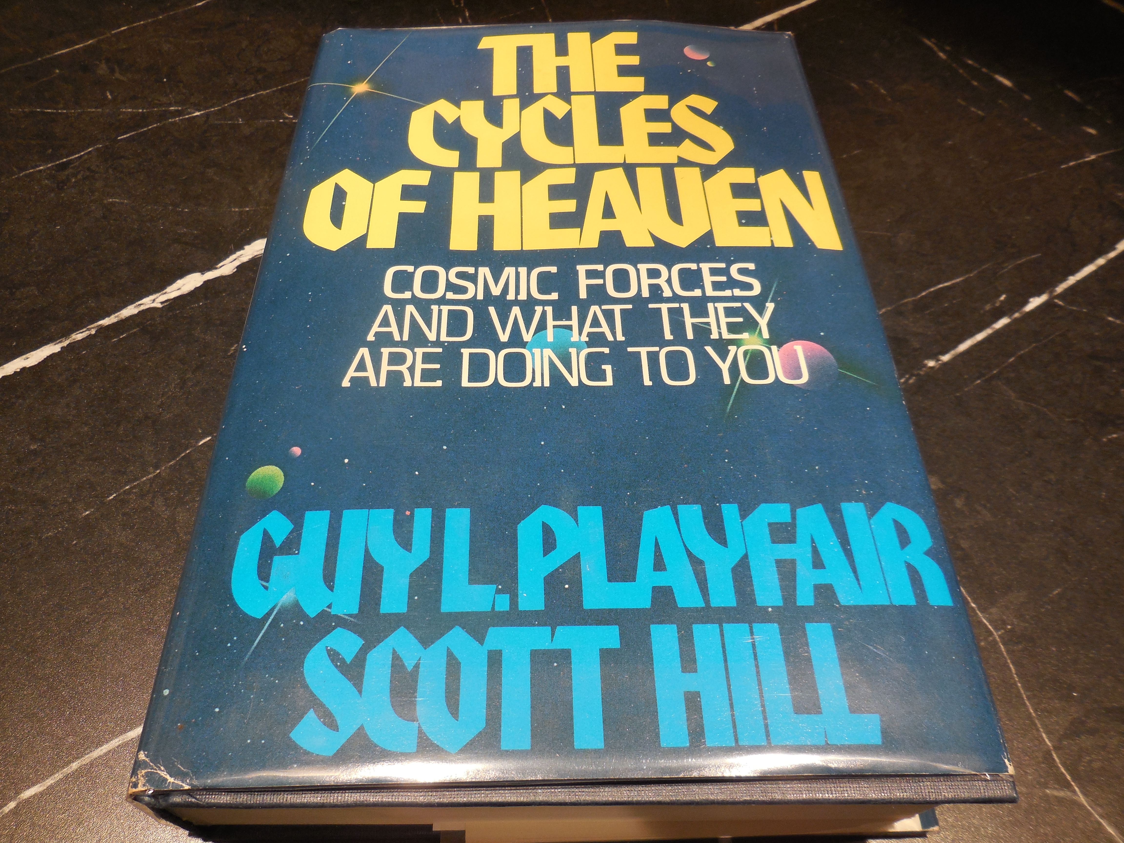 The Cycles of Heaven: Cosmic Forces and What They Are Doing to You