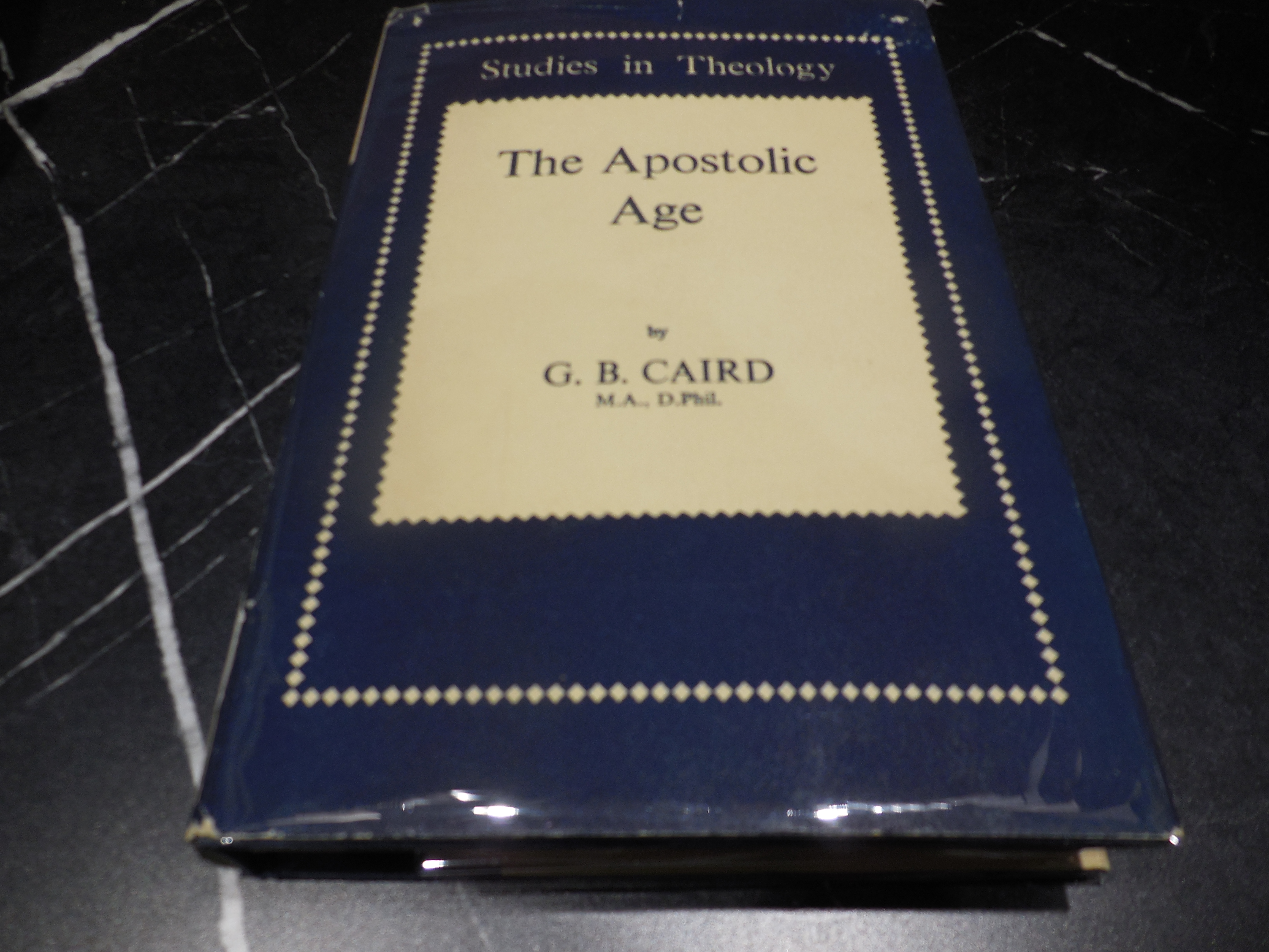 The Apostolic Age (Studies in Theology)