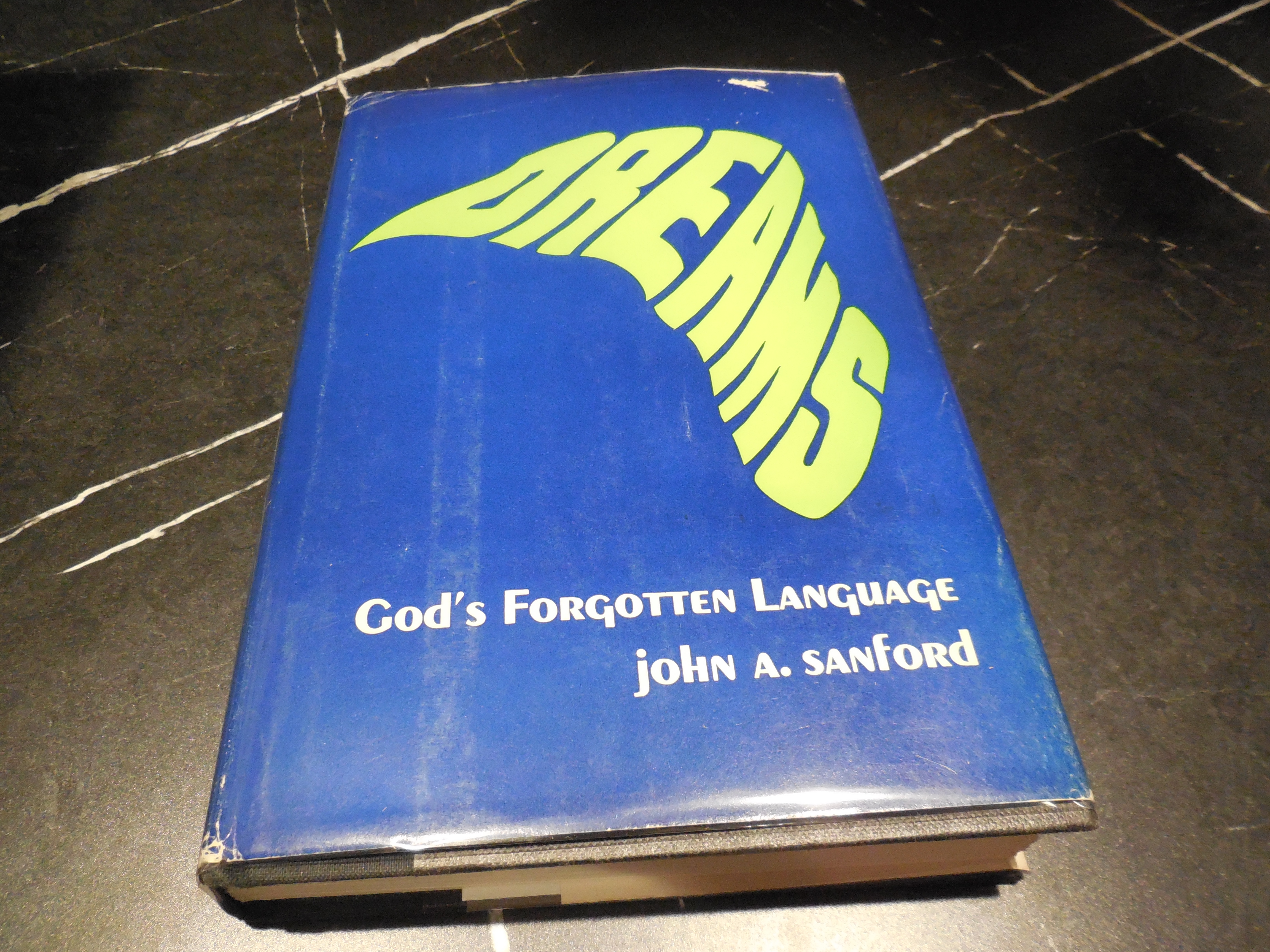 Dreams: God's Forgotten Language