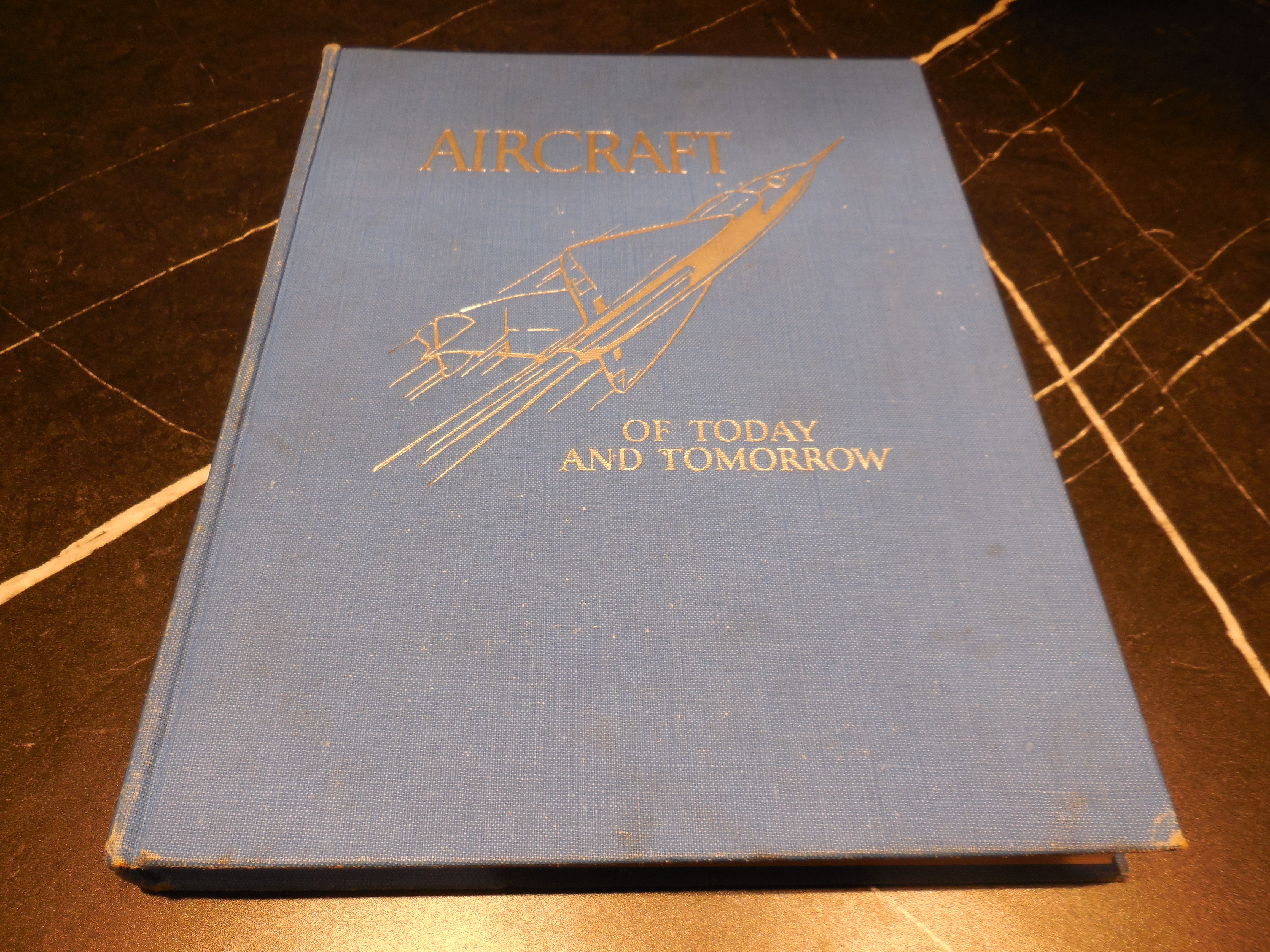 Aircraft of Today and Tomorrow