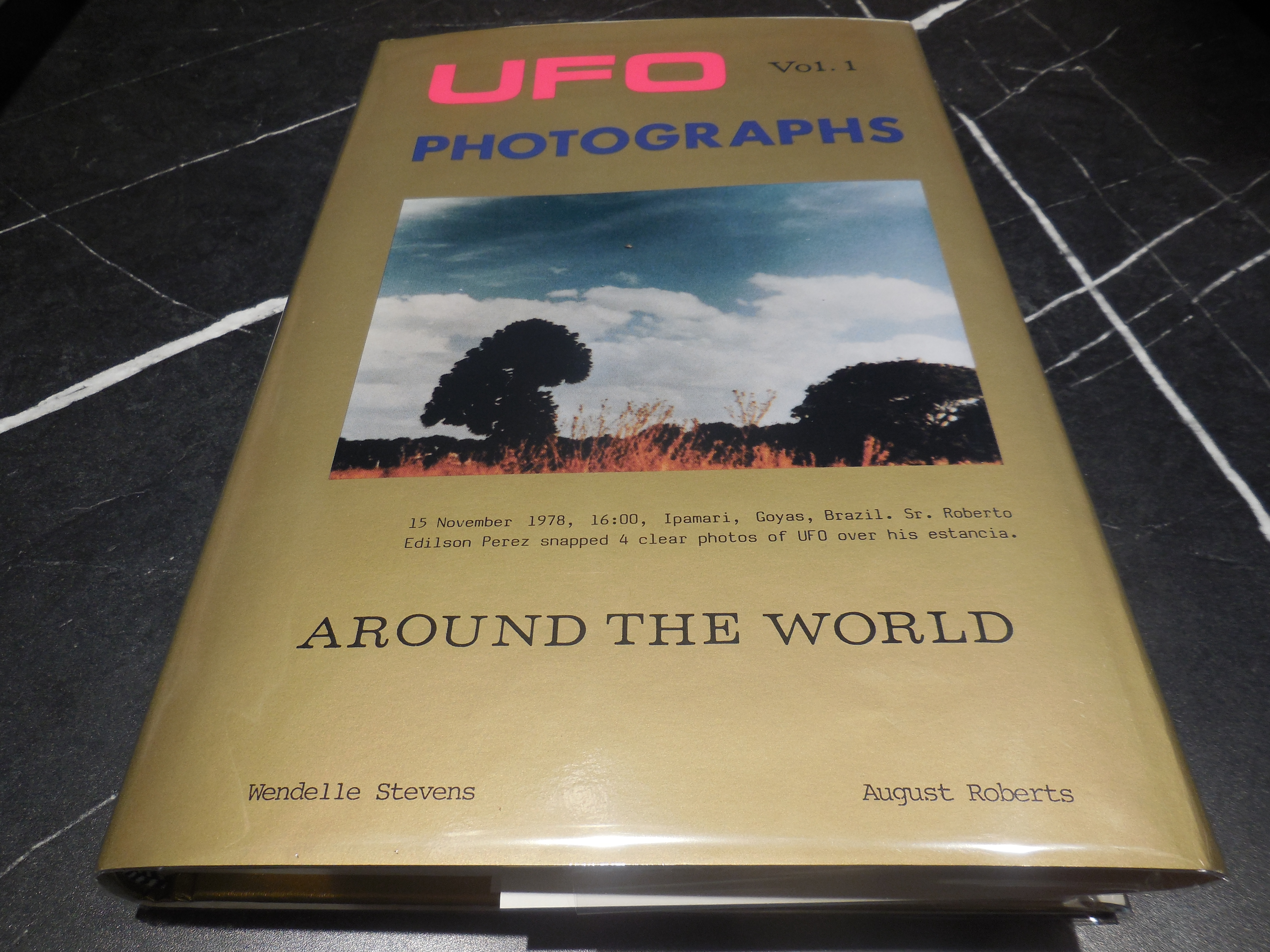 UFO Photographs Around the World, Volume I