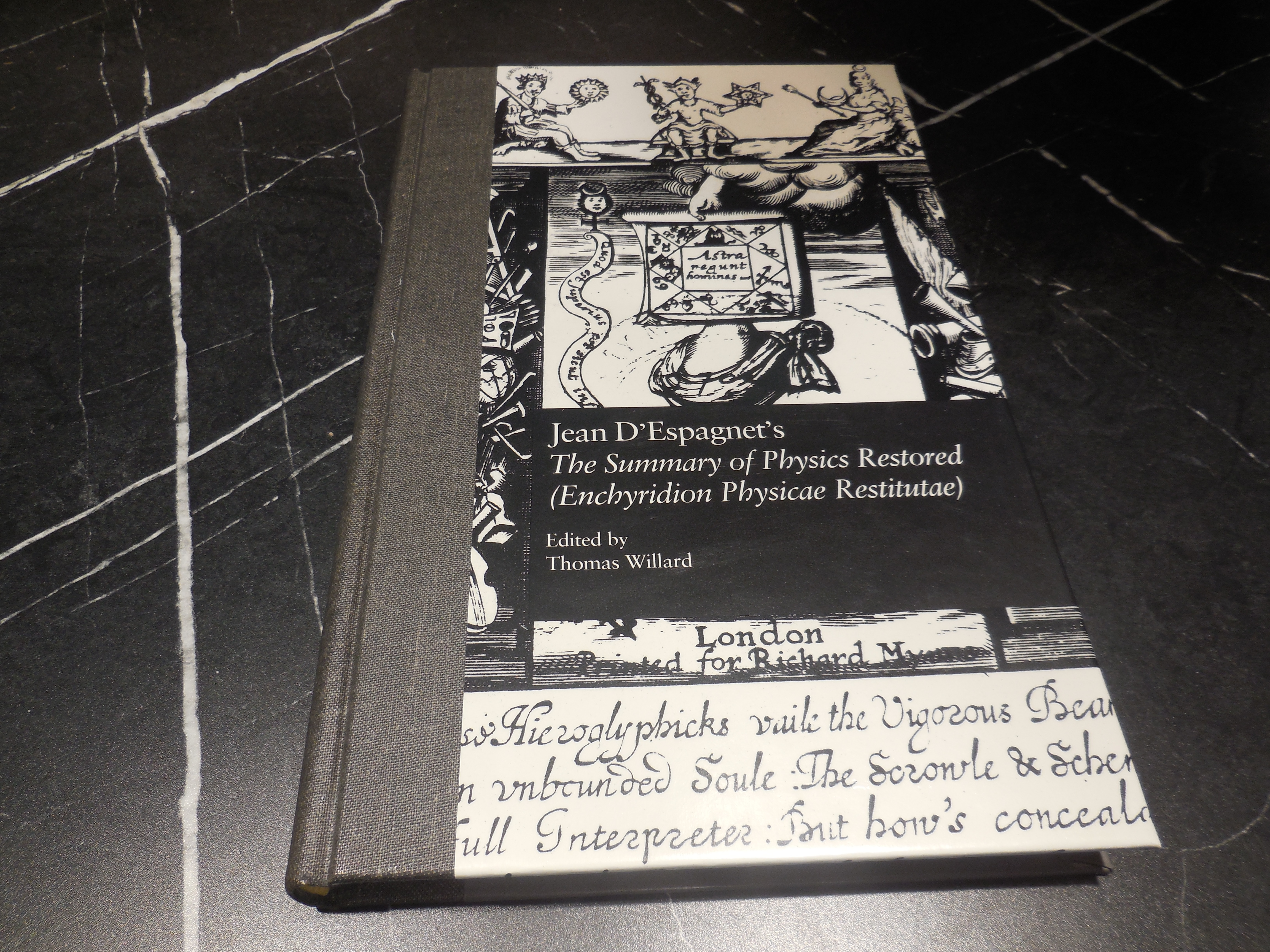 Jean D'Espagnet's The Summary of Physics Restored (Enchyridion Physicae Restitutae): The 1651 Translation with D'Espagnet's Arcanum (1650) (English Renaissance Hermeticism)