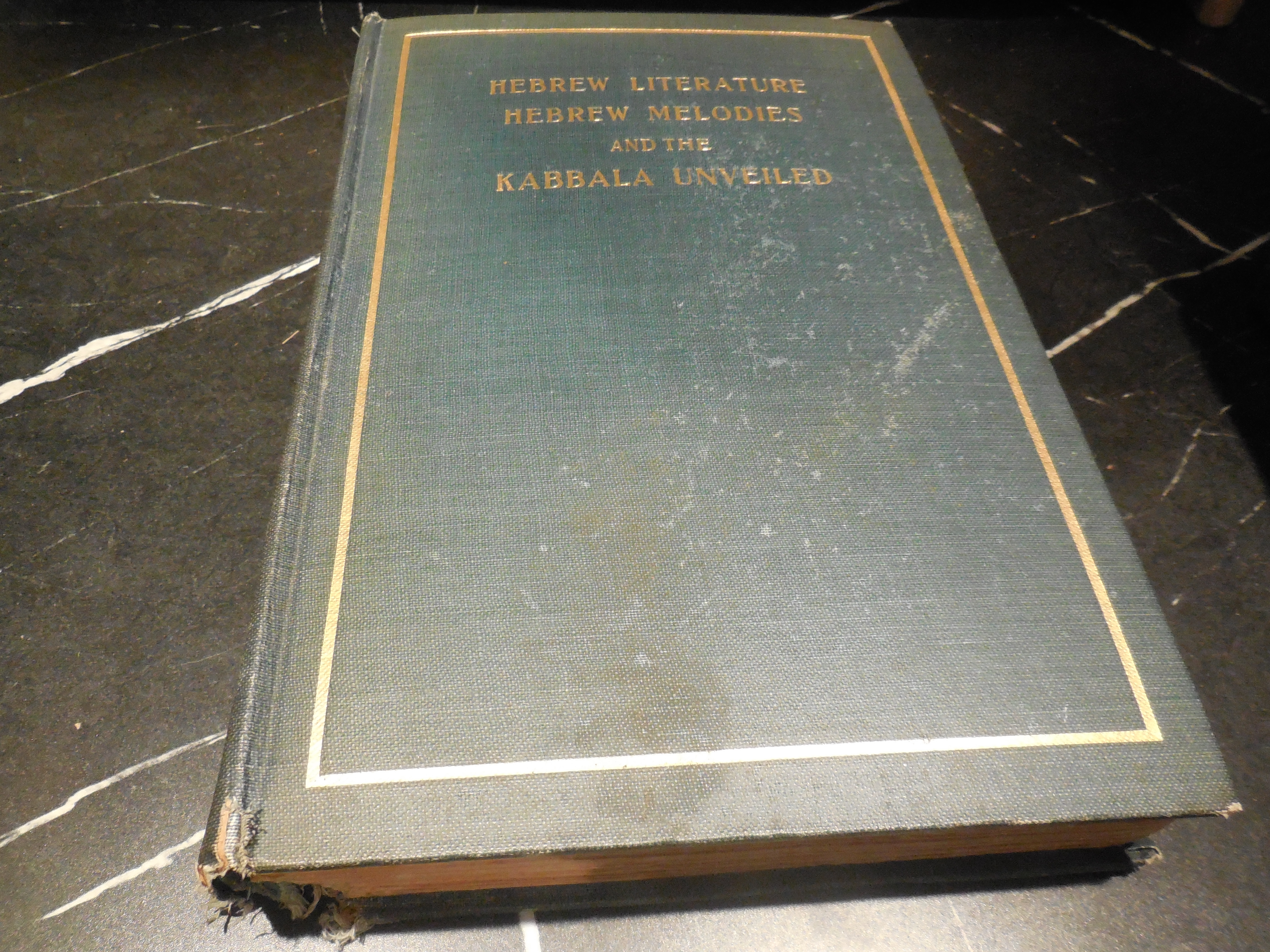 Hebrew Literature comprising Talmudic Treatises, Hebrew Melodies and the Kabbalah Unveiled
