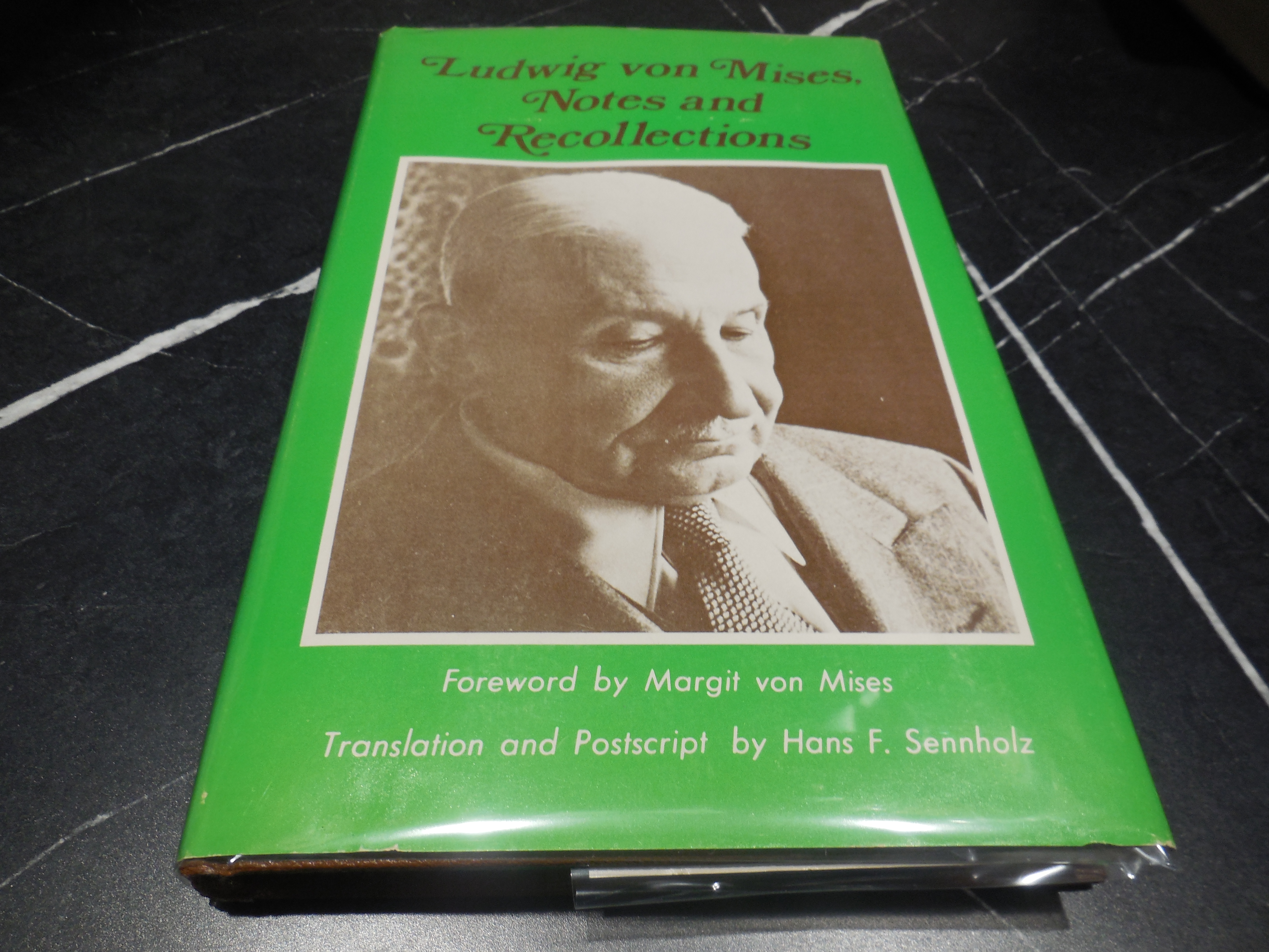 Ludwig Von Mises Notes and Recollections