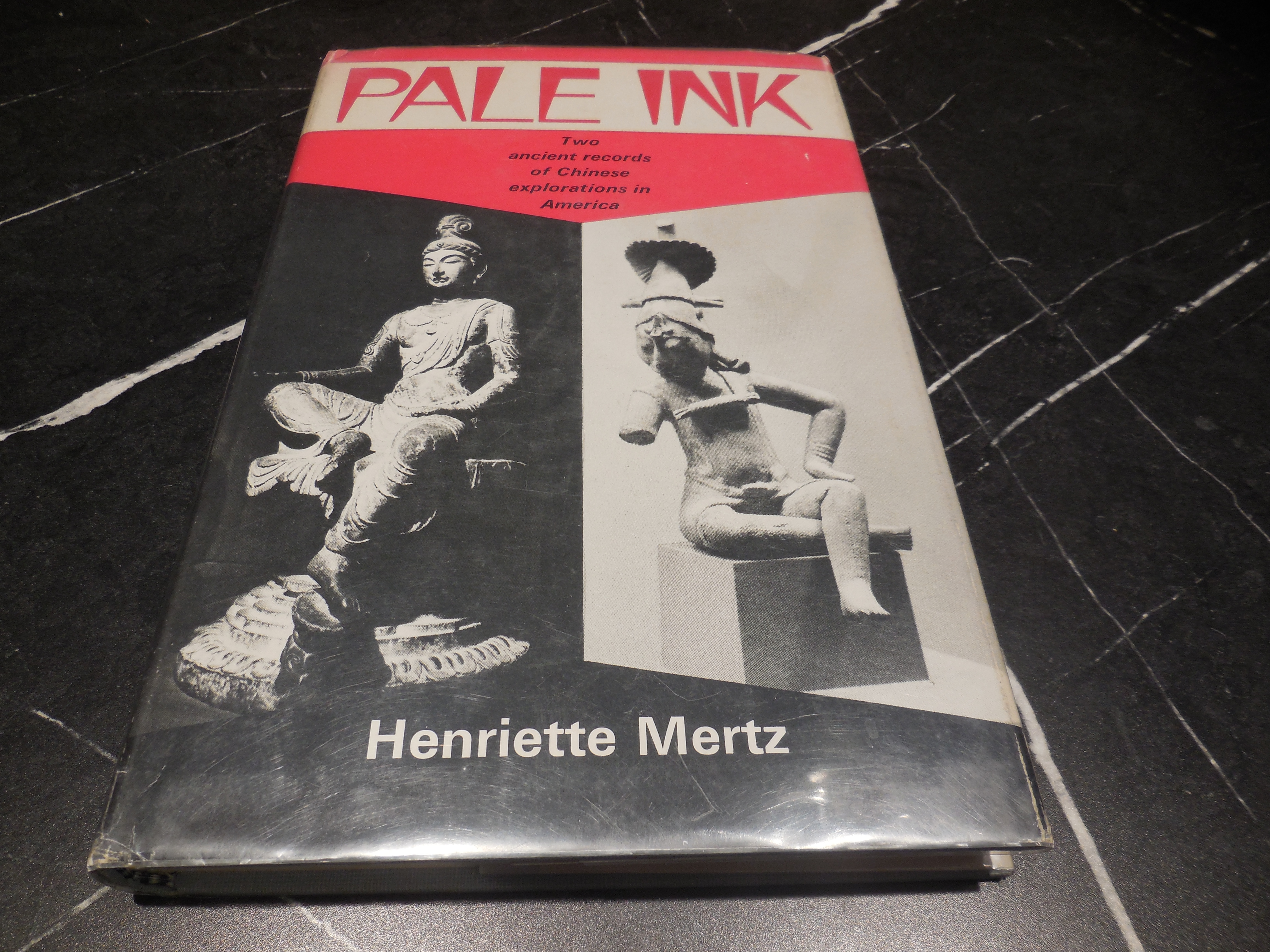 Pale Ink: Two ancient records of Chinese exploration in America