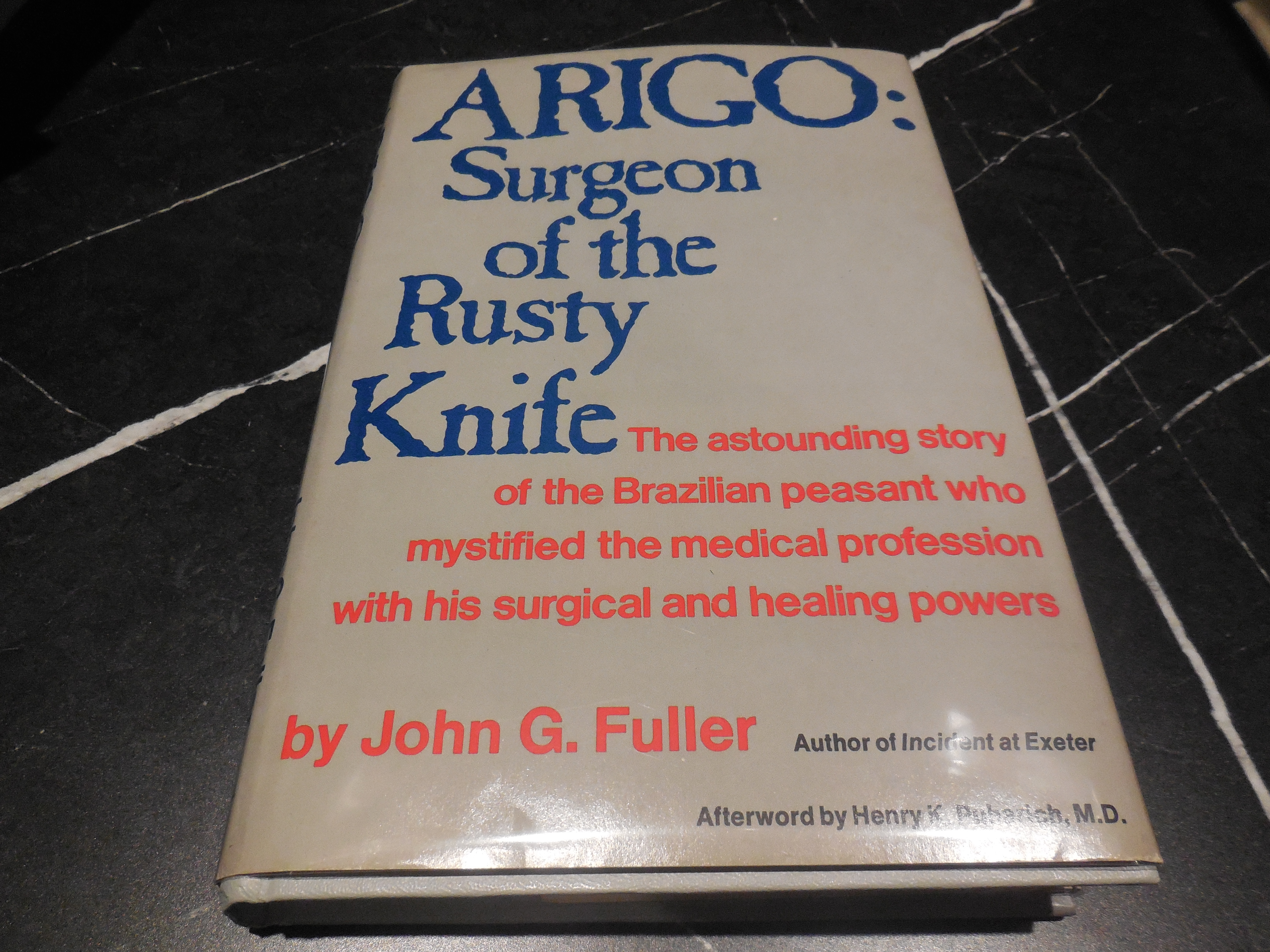 Arigo - Surgeon of the Rusty Knife