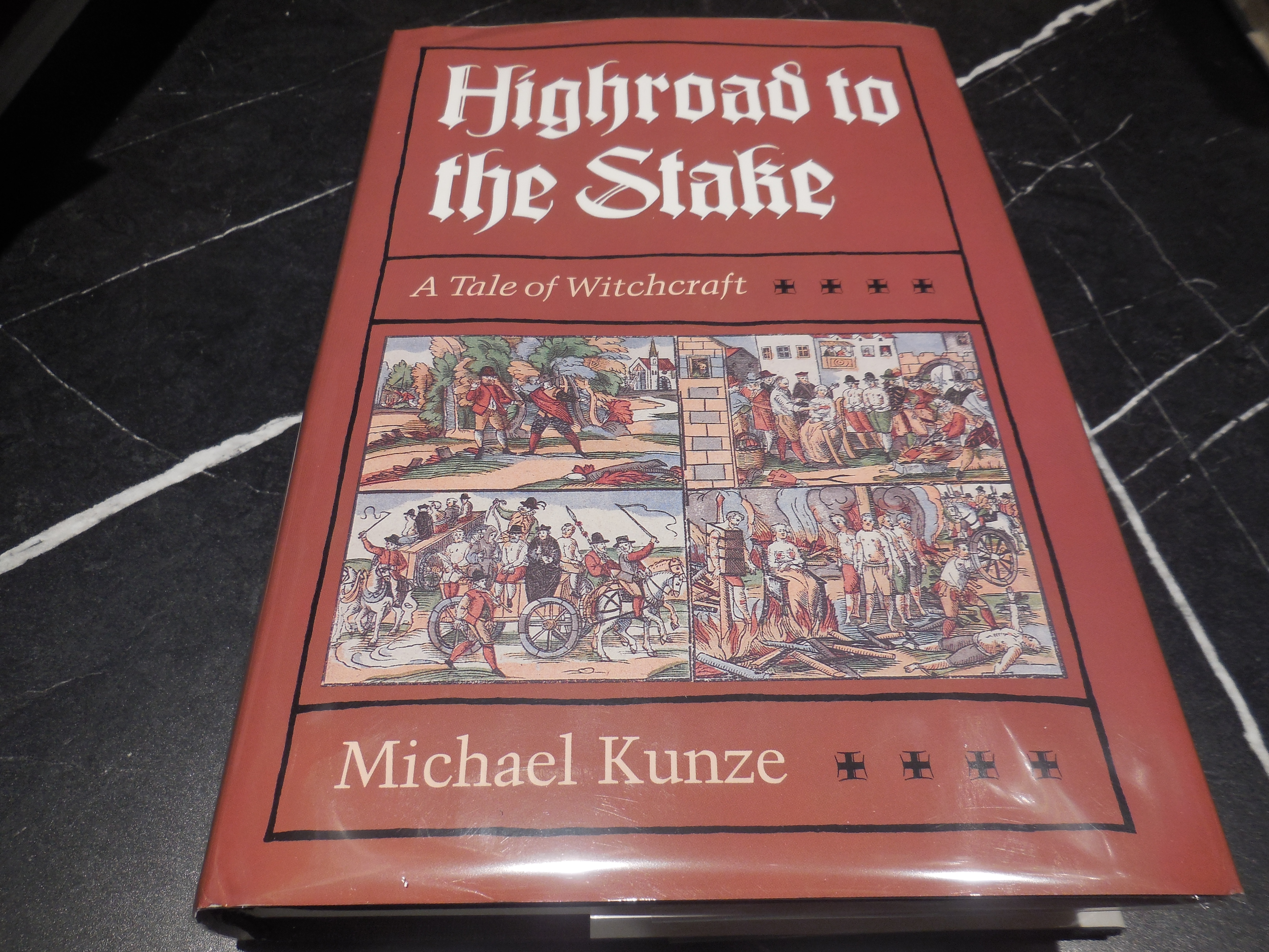 Highroad to the Stake: A Tale of Witchcraft (English and German Edition)