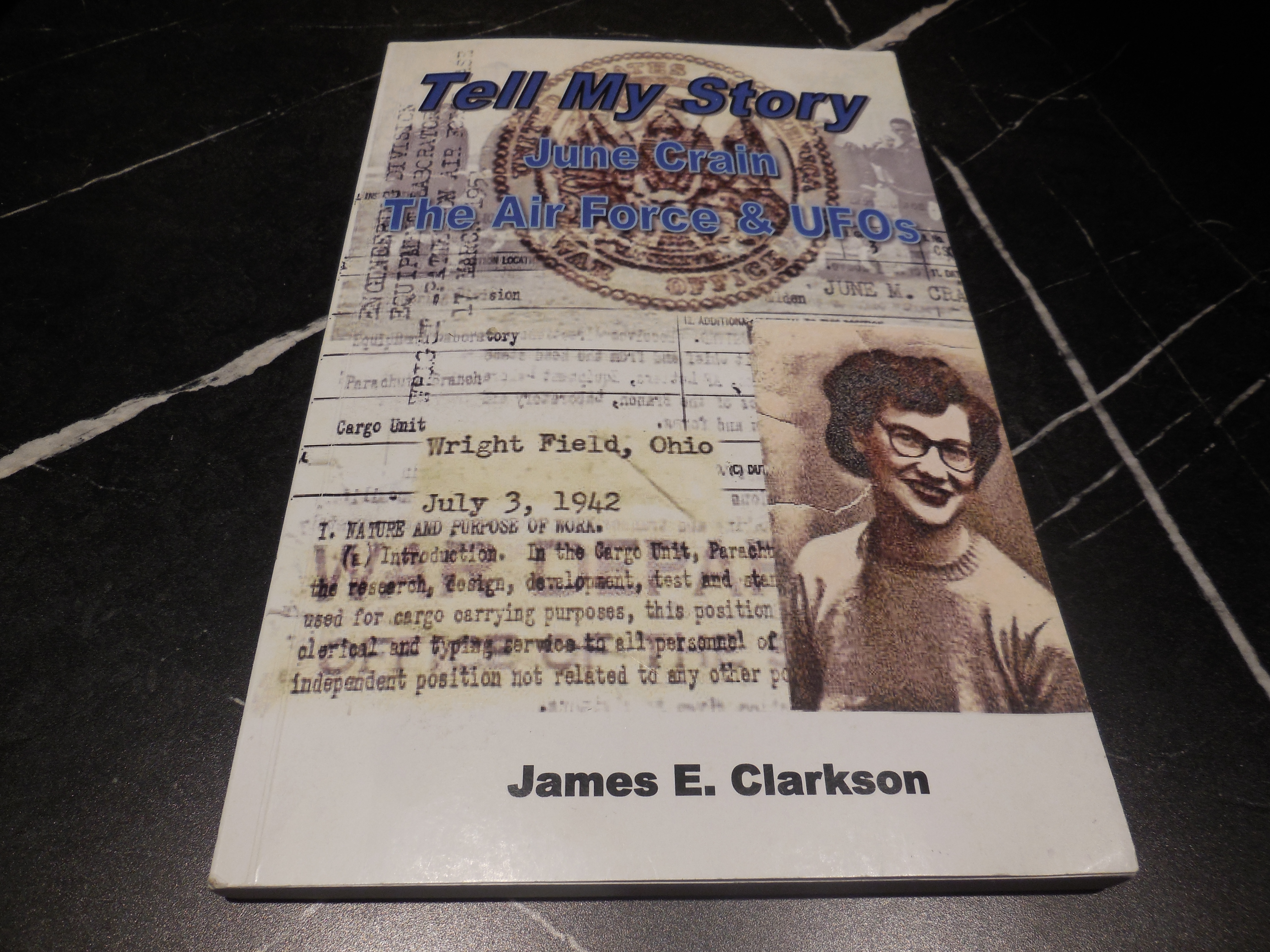TELL MY STORY - June Crain, the Air Force & UFO's