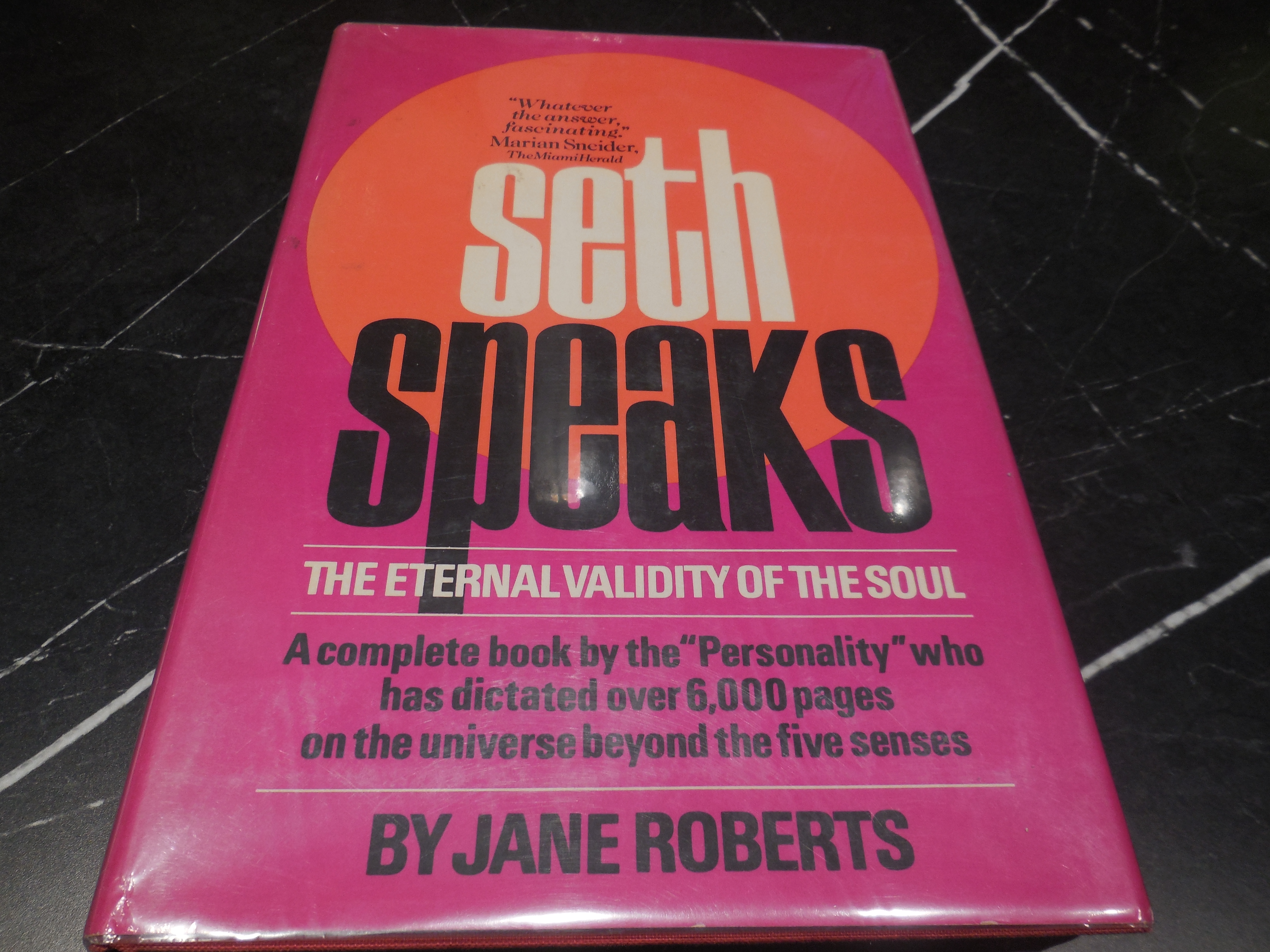 Seth Speaks: The Eternal Validity of the Soul