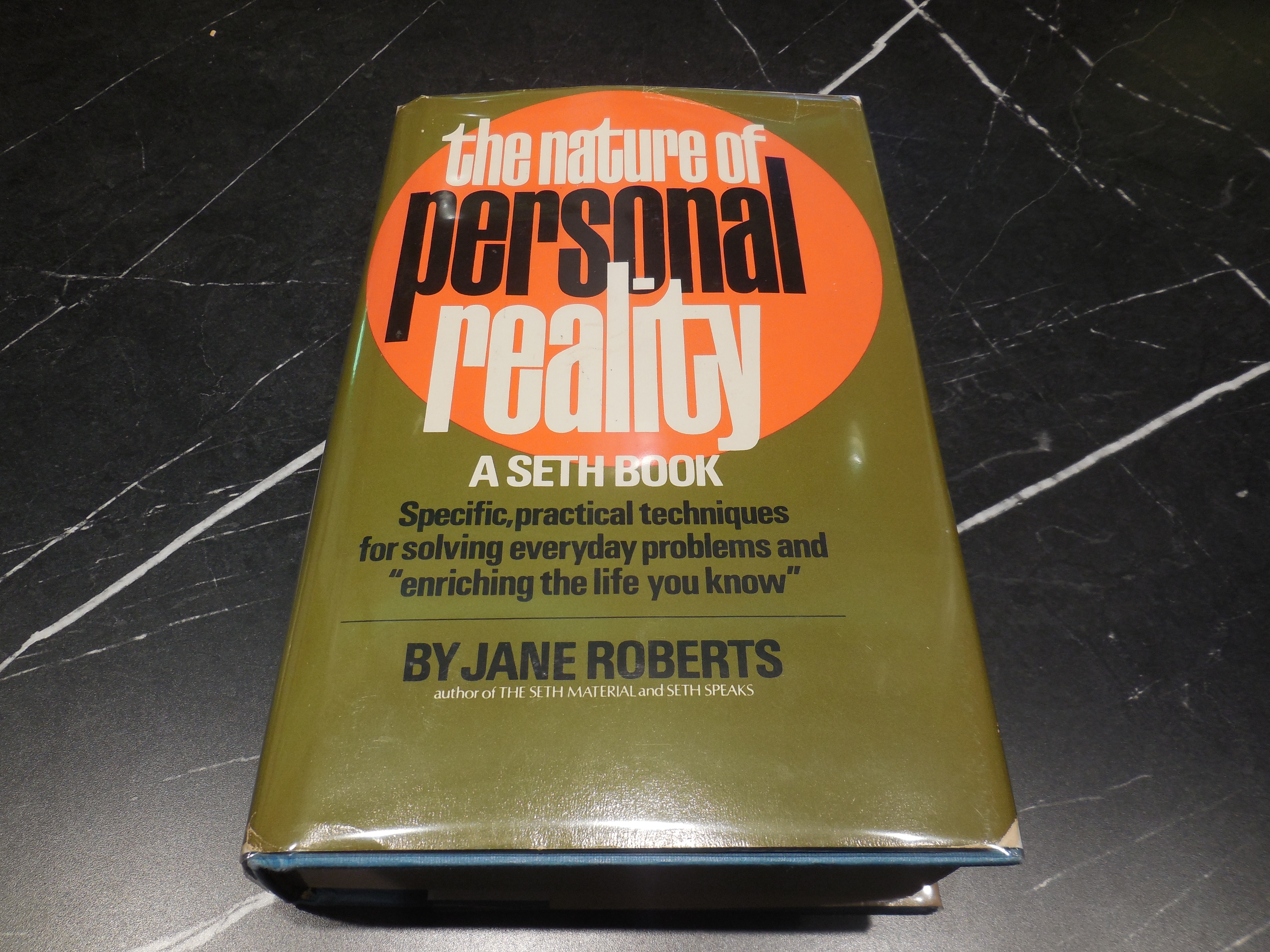 The Nature of Personal Reality: A Seth Book