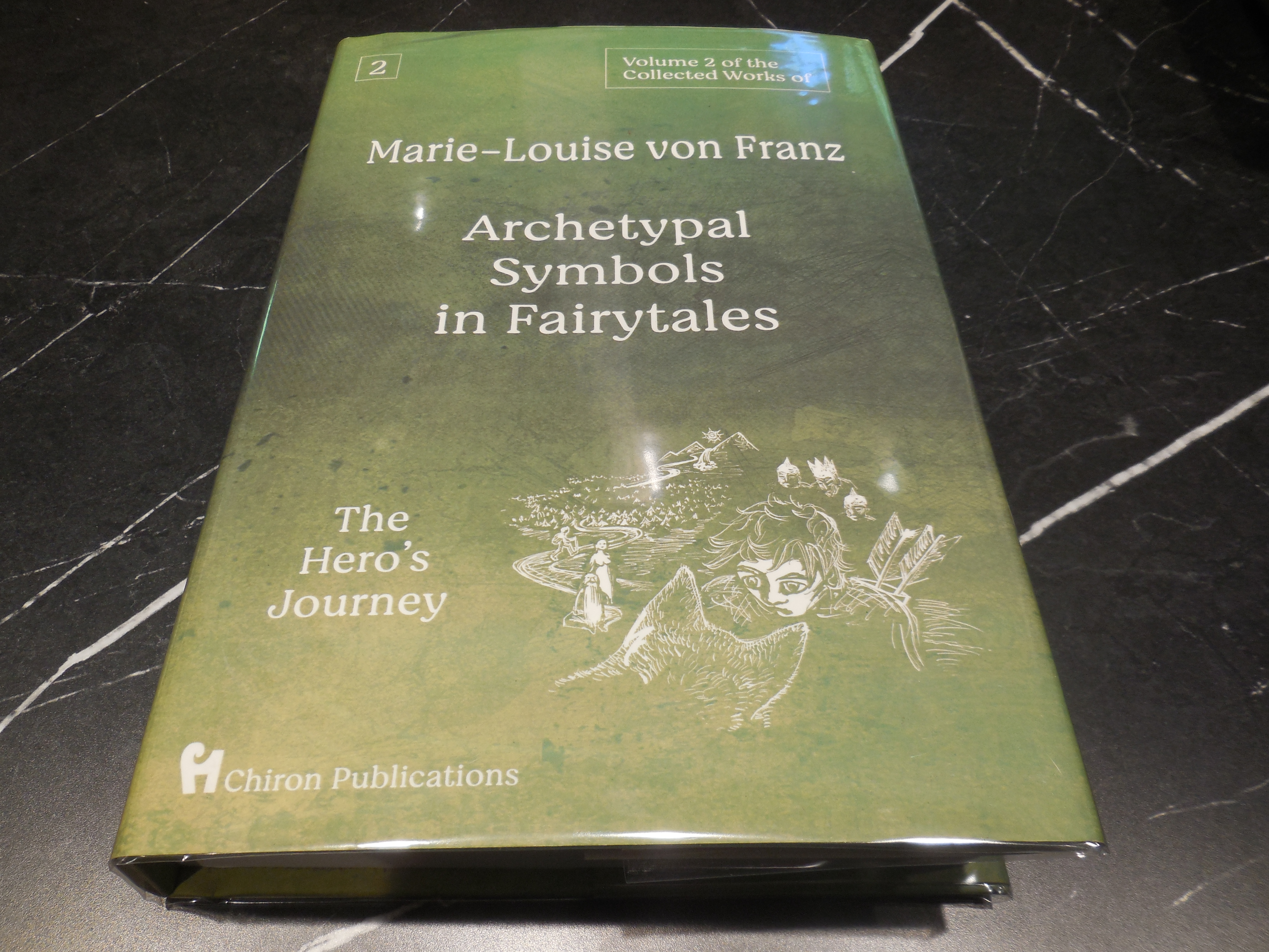 Volume 2 of the Collected Works of Marie-Louise von Franz: Archetypal Symbols in Fairytales: The Hero's Journey