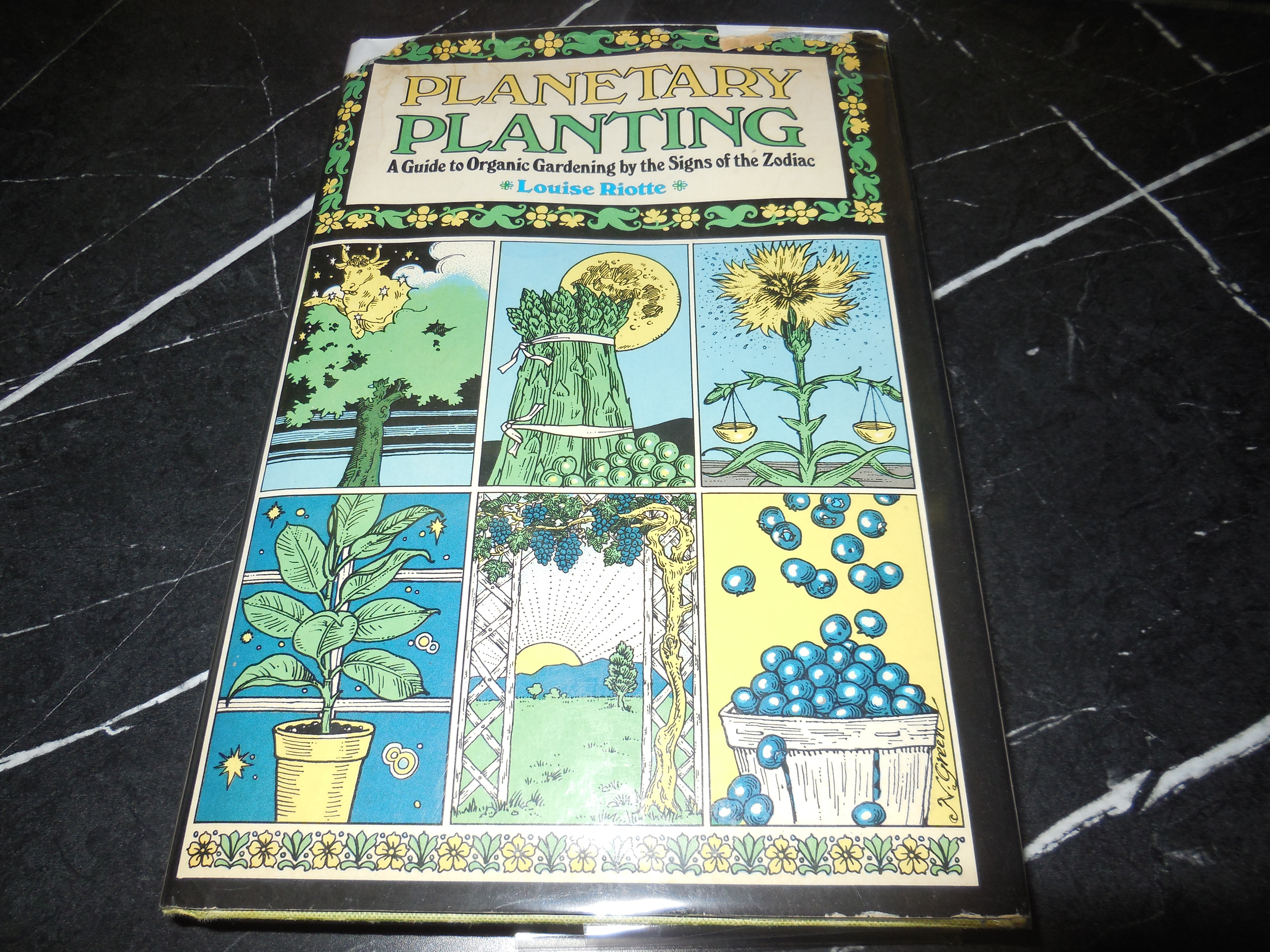 Planetary Planting: A Guide to Organic Gardening by the Signs of the Zodiac and the Phases of the Moon