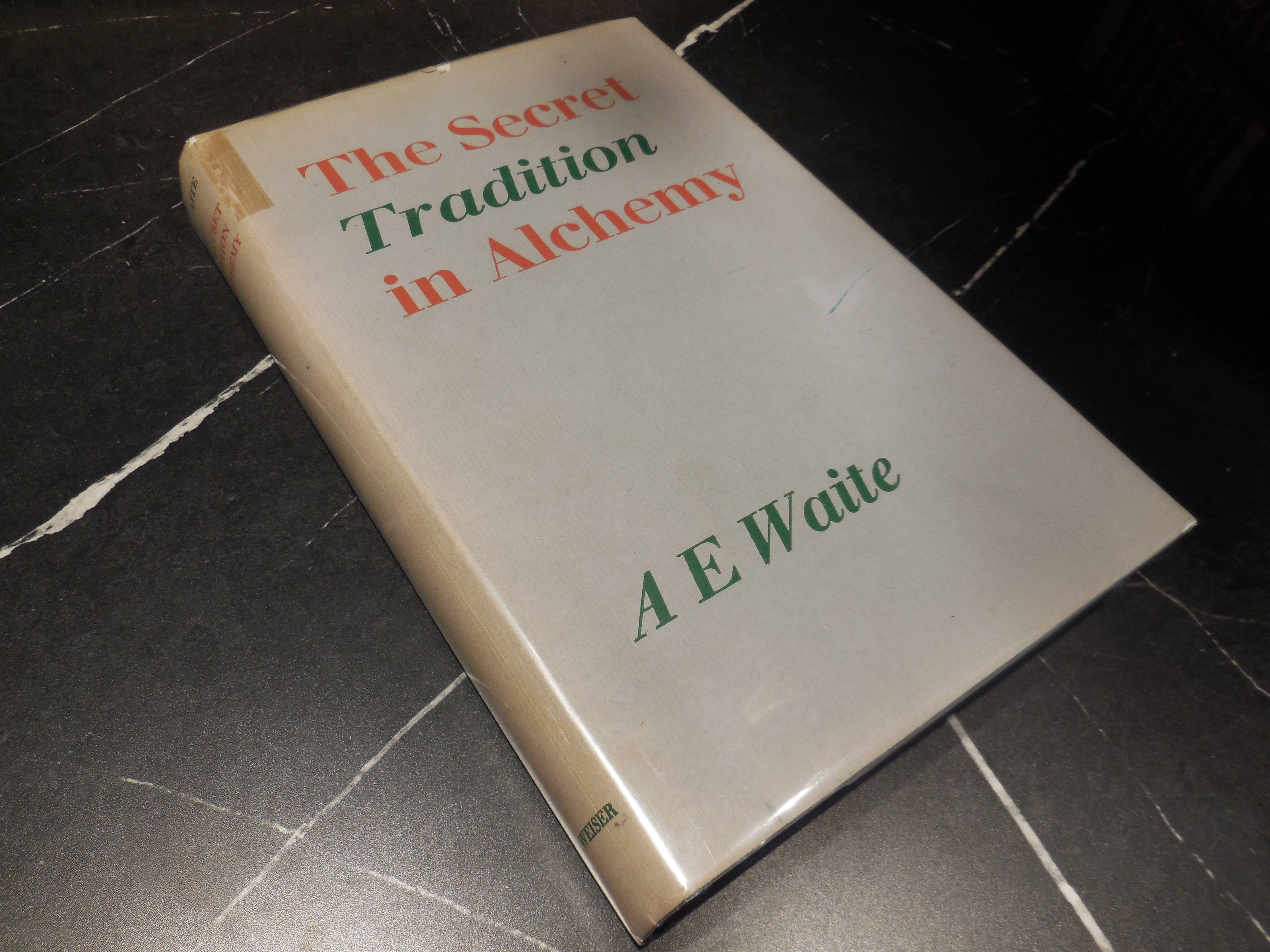 The Secret Tradition in Alchemy: Its Development and Records