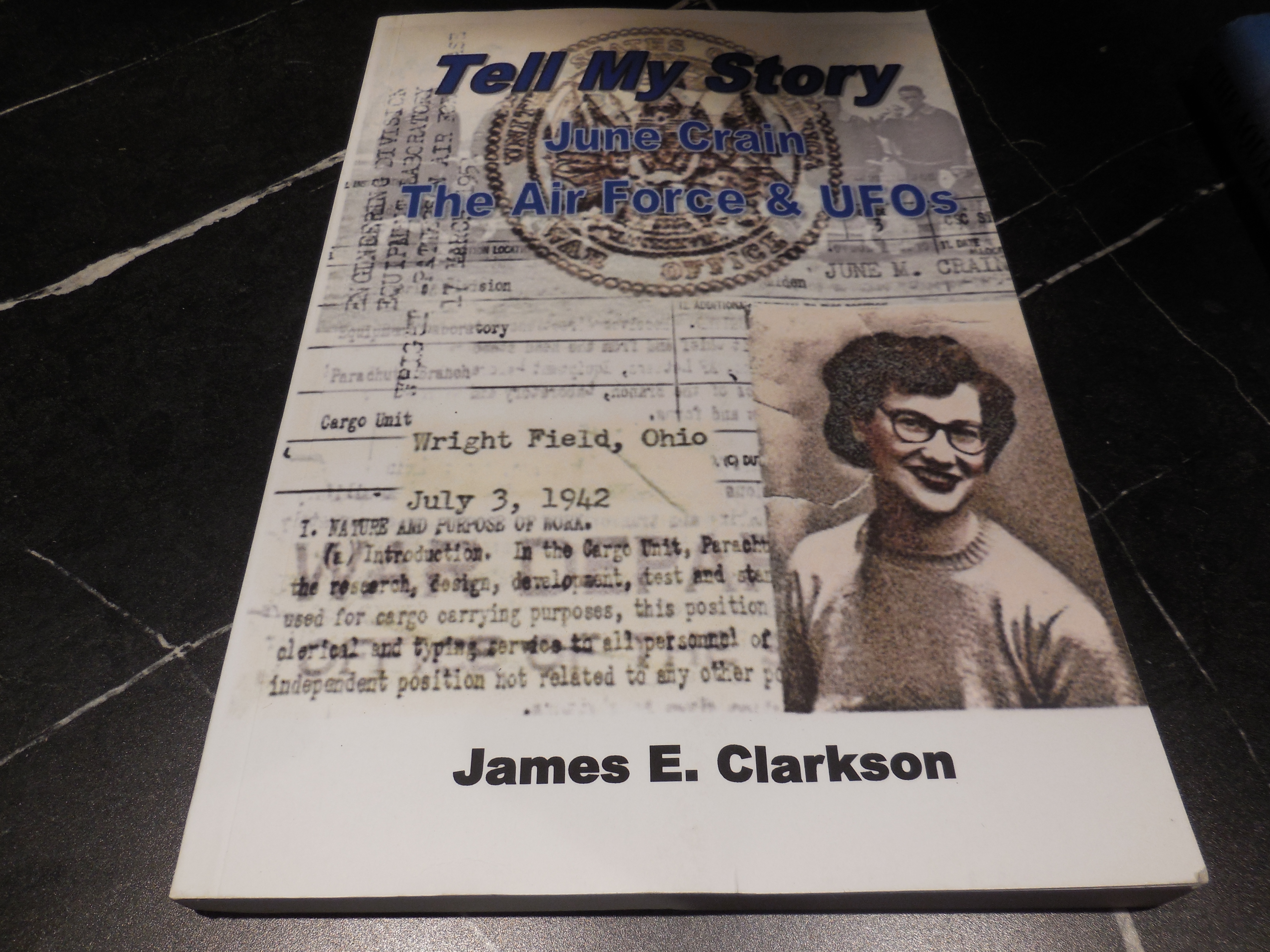 TELL MY STORY - June Crain, the Air Force & UFO's
