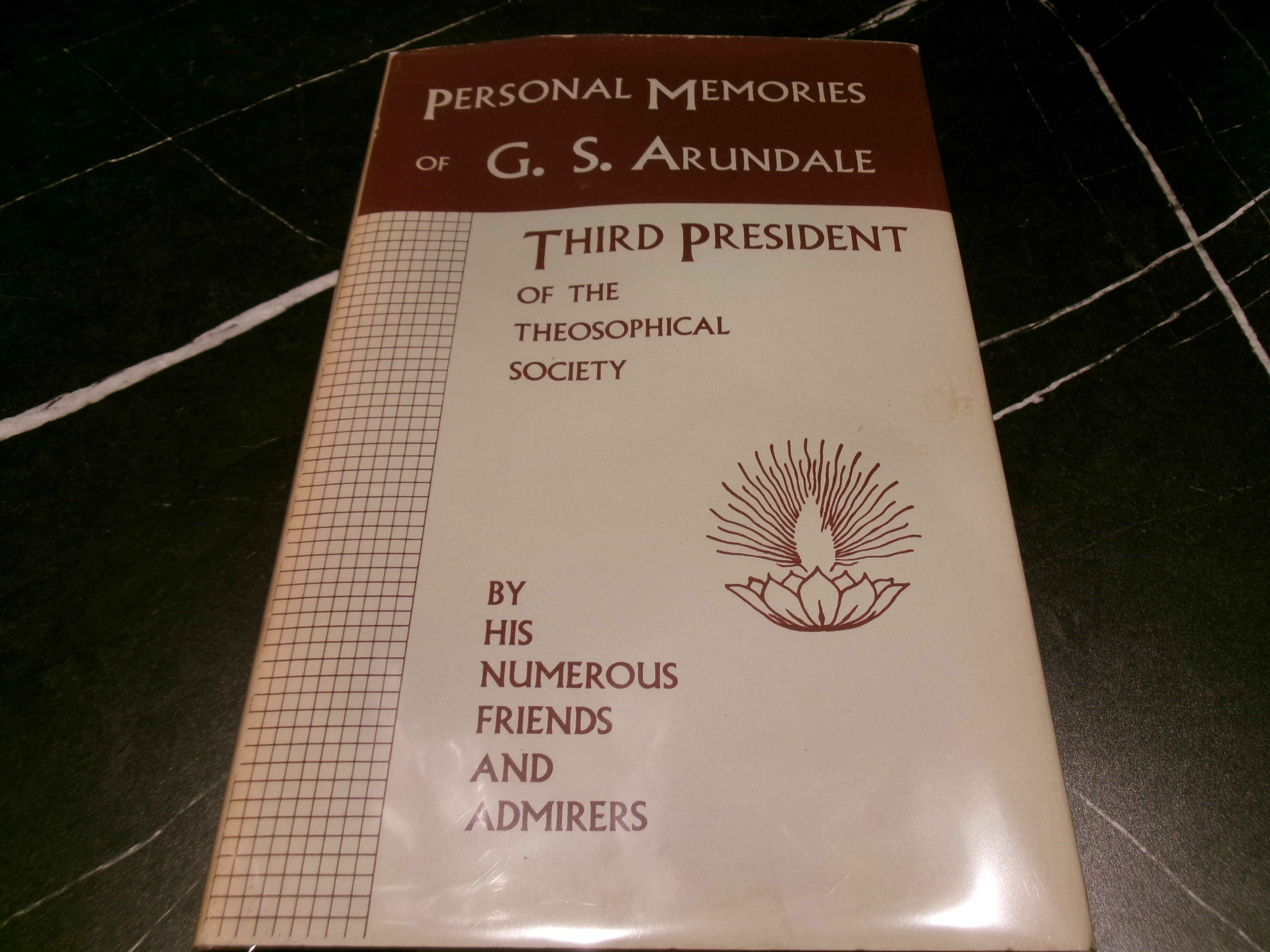 Personal Memories of G. S. Arundale - Third President of the Theosophical Society