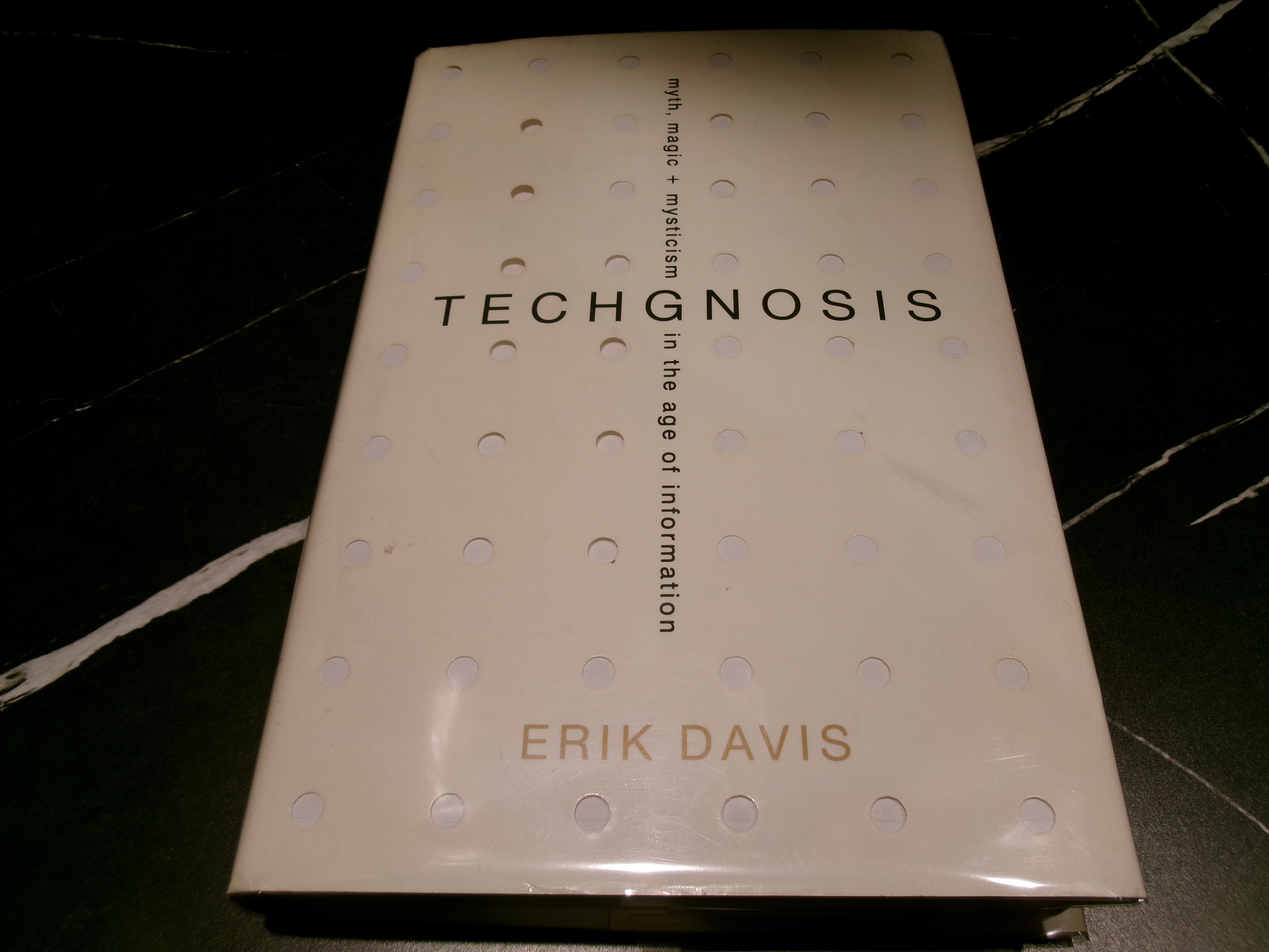 Techgnosis: Myth, Magic, + Mysticism in the Age of Information